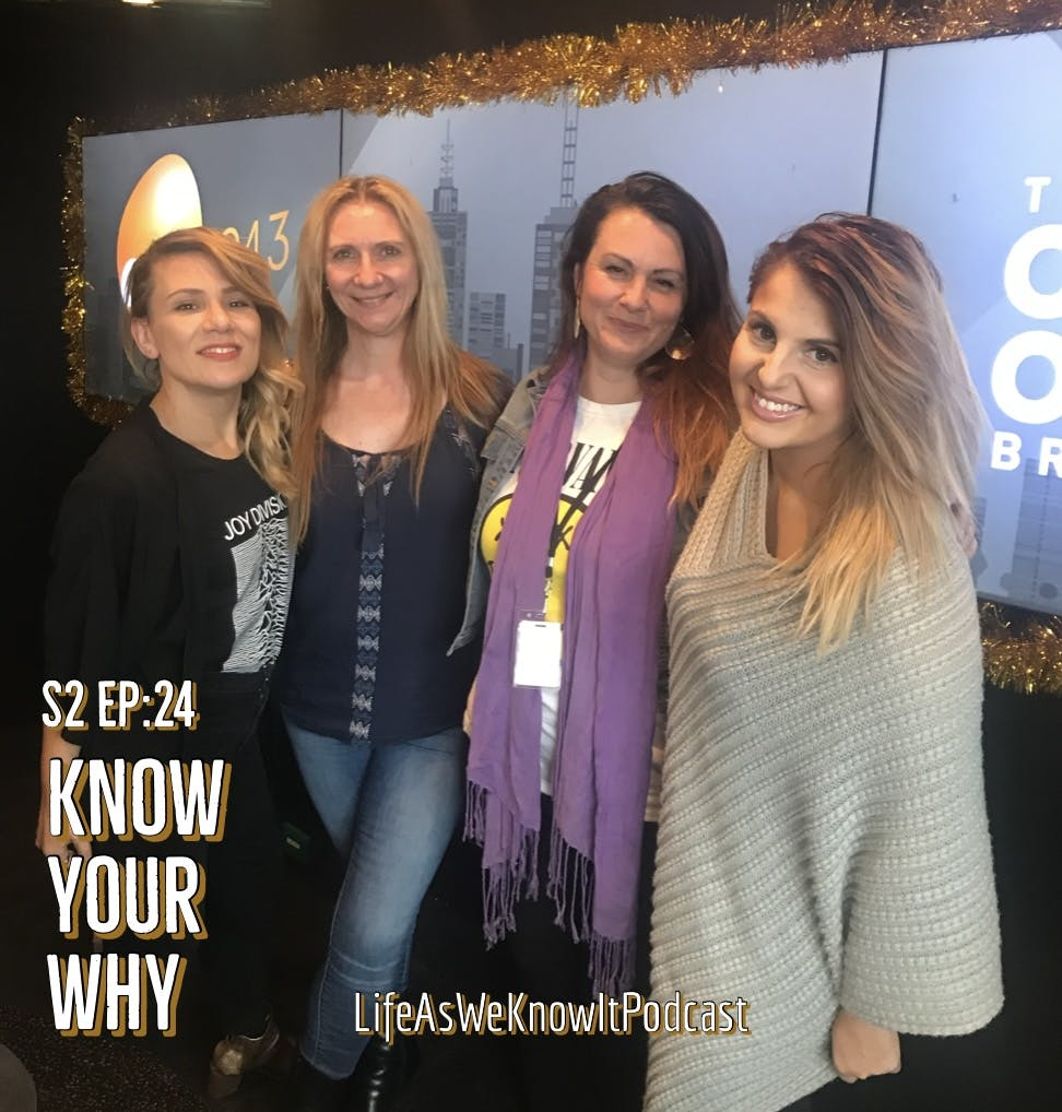S2 EP24 Know Your Why (with guest Bachelor Girl lead singer Tania Doko)