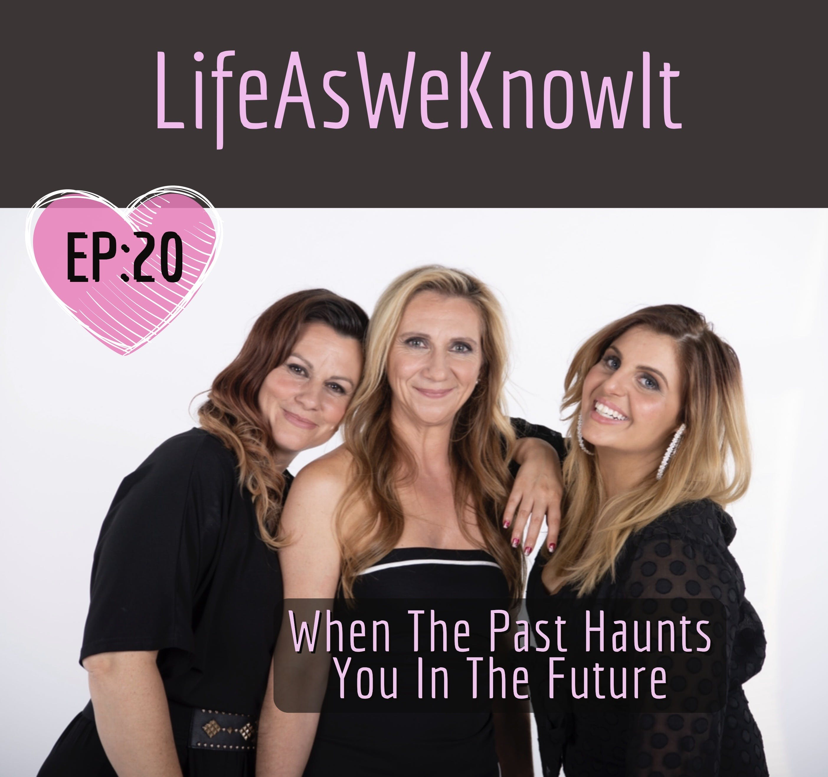 S1 EP20 - When The Past Haunts You In The Future