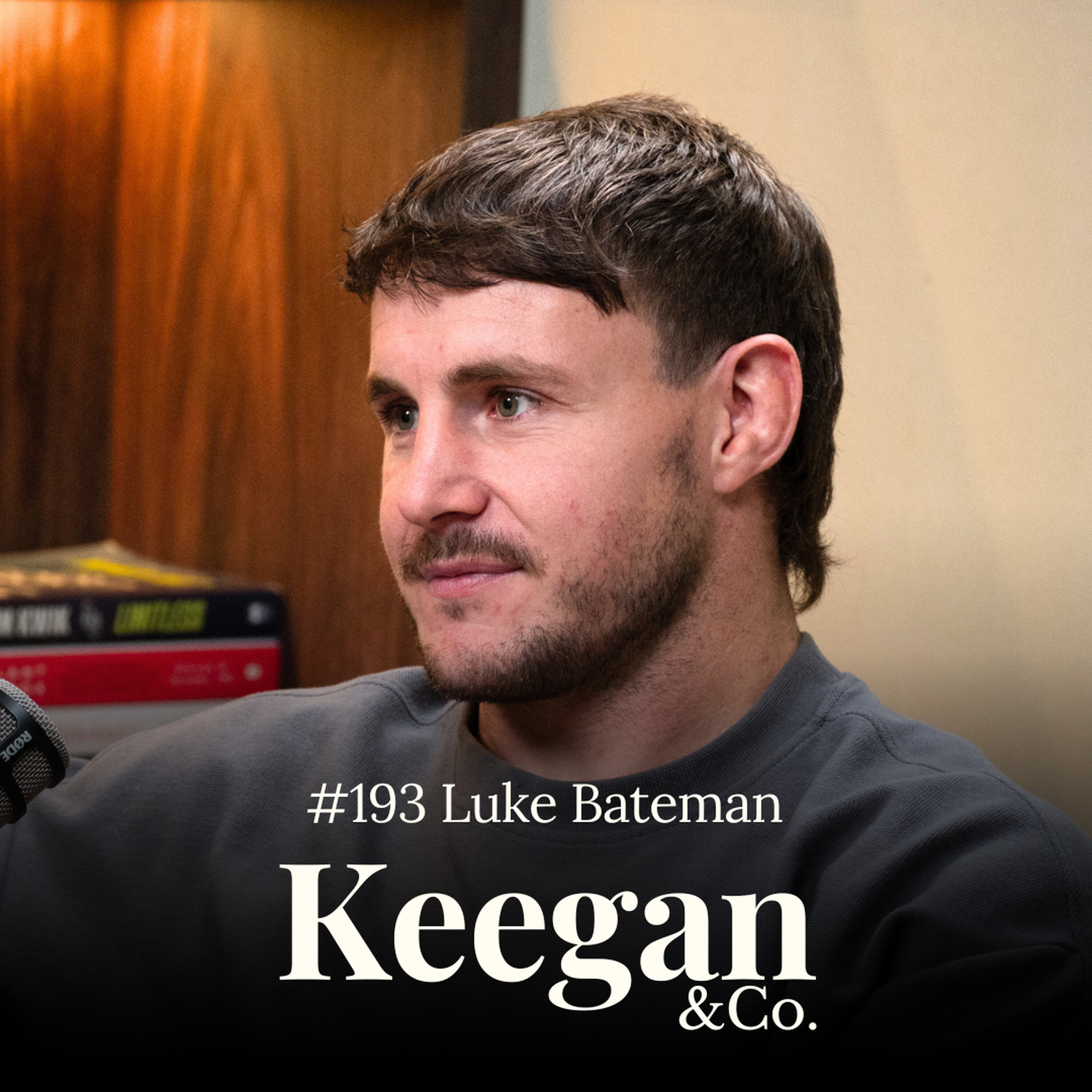 #193 Luke Bateman: Ex NRL Player turned Fantasy Author, Why Vulnerability Is the Antidote to Shame episode artwork