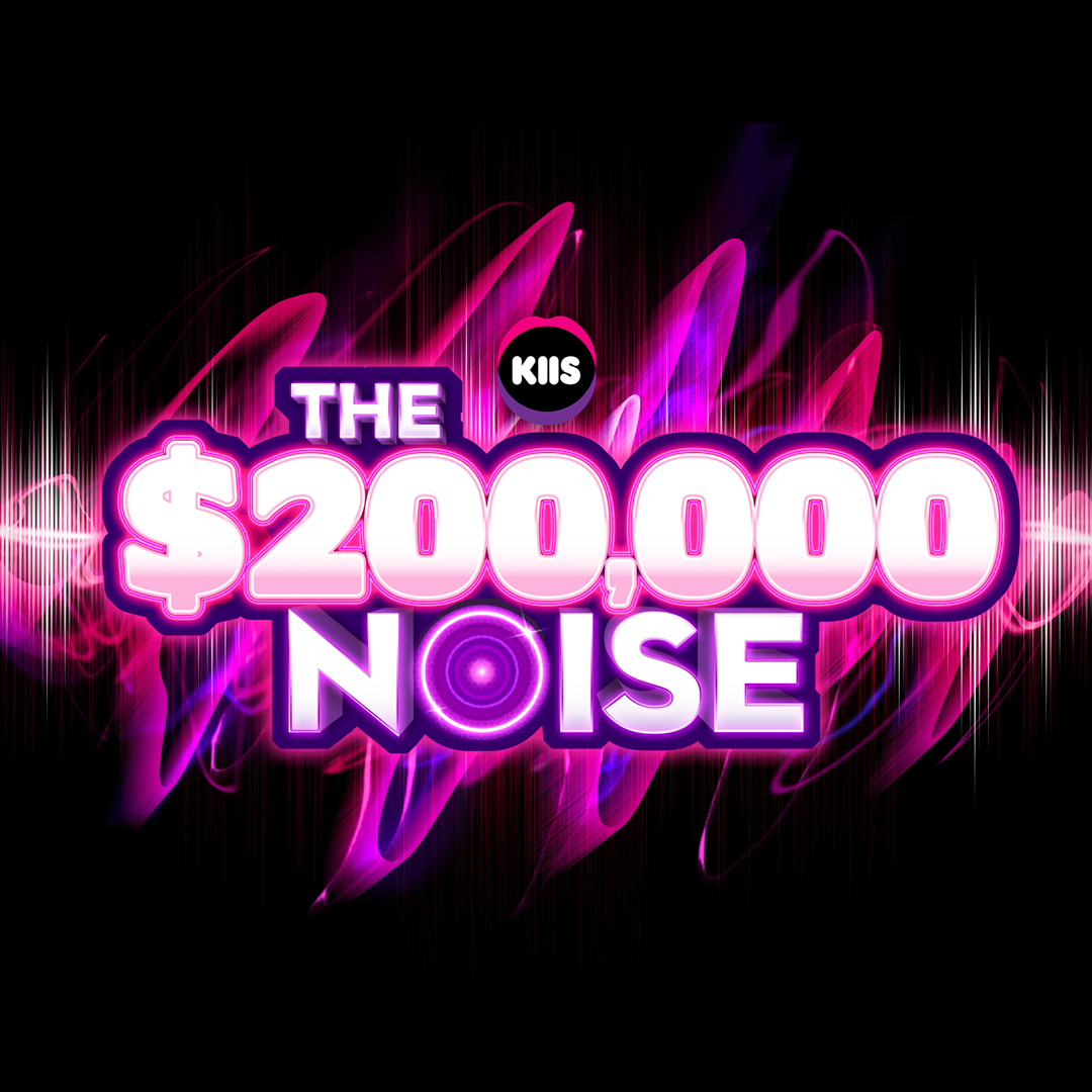 🔊 The KIIS $200K Noise Has Been Named!!!