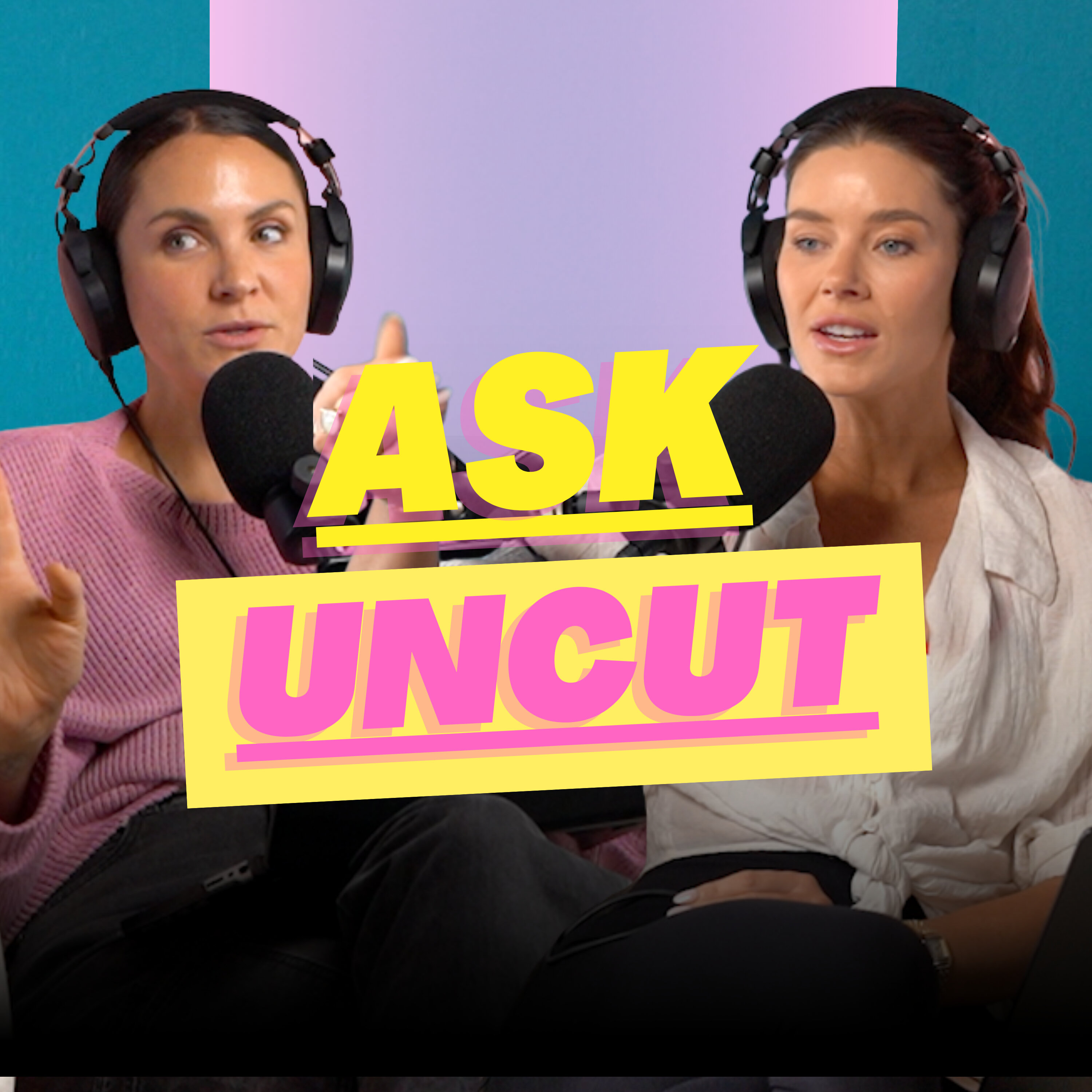 Ask Uncut - Not My Biological Father, Career or Motherhood & Concert Etiquette Episode cover