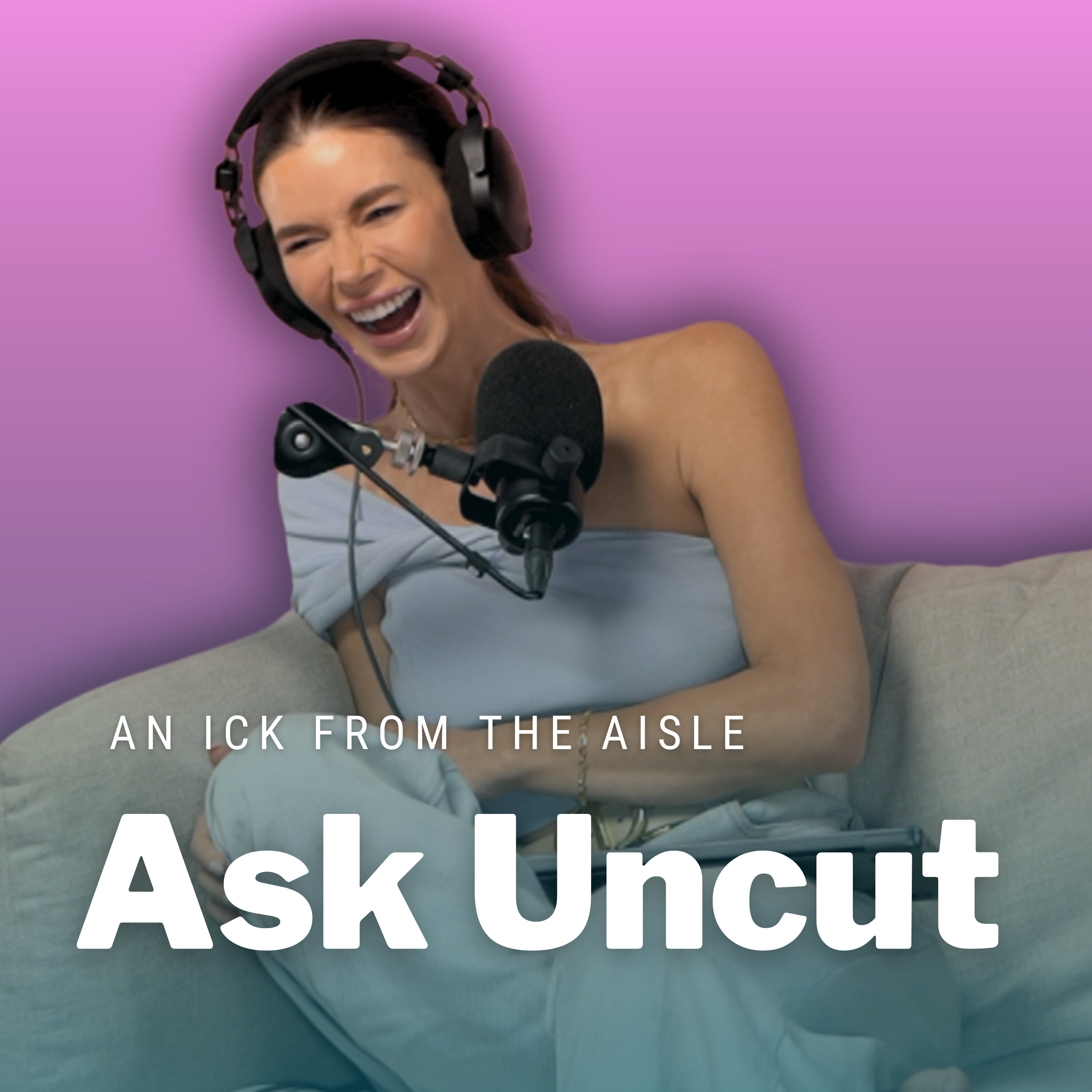 Ask Uncut - An Ick From The Aisle, A Suspicious Training Camp and A Cheating Boss Episode cover