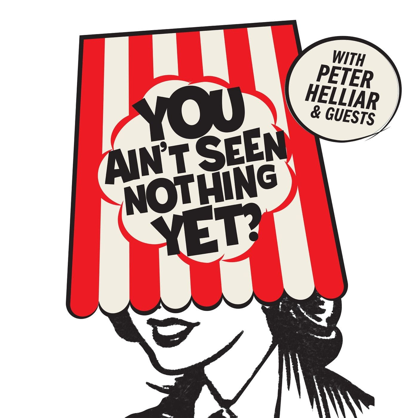 You Ain\'t Seen Nothin\' Yet