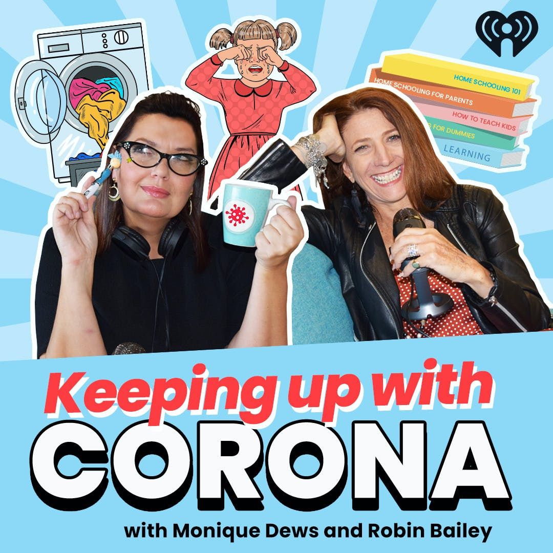 Keeping Up With Corona