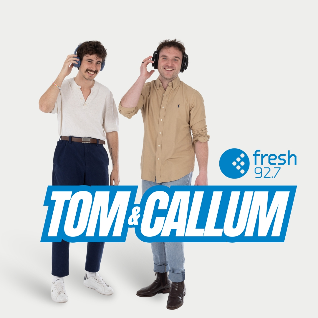 Tom & Callum on Fresh 92.7