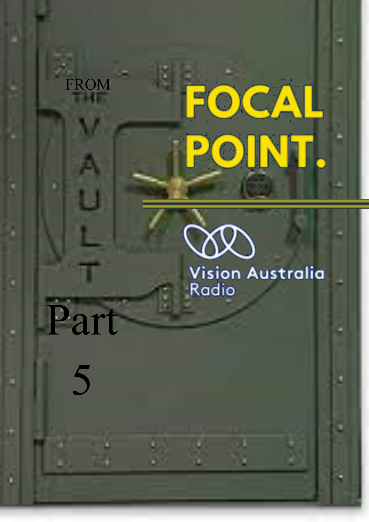 Focal Point on Vison Australia Radio