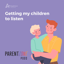 ANGLICARE VICTORIA - GETTING MY CHILDREN TO LISTEN EP4