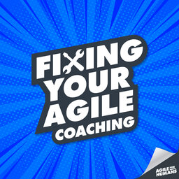 FYAC: Excellence in Agile Coaching with Bob Galen