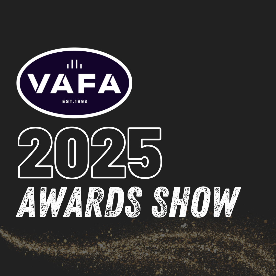 2025 VAFA Awards Show - Celebrating our League Best & Fairest Winners!