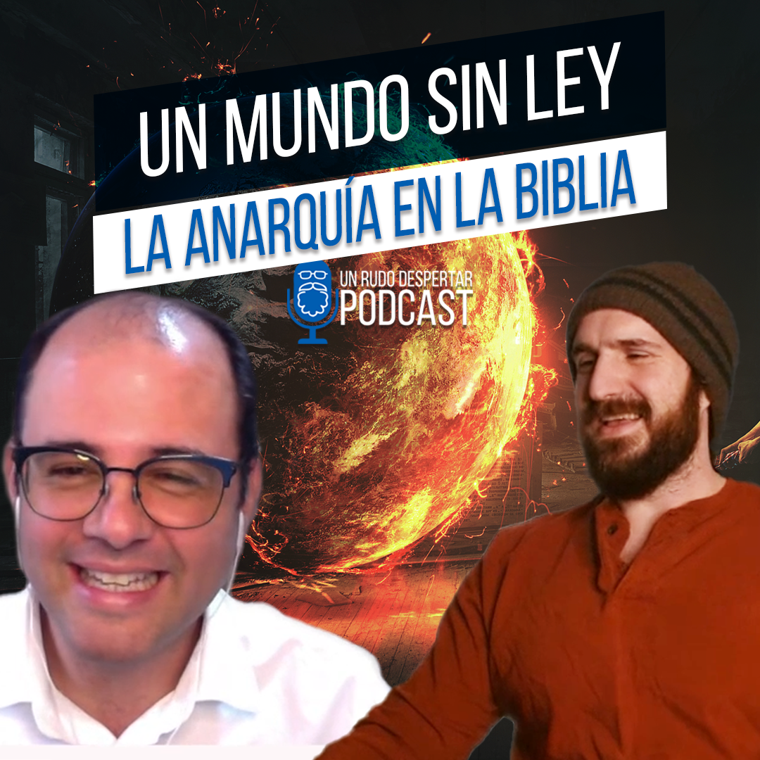 La anarquía en la biblia  URD Podcast #130
