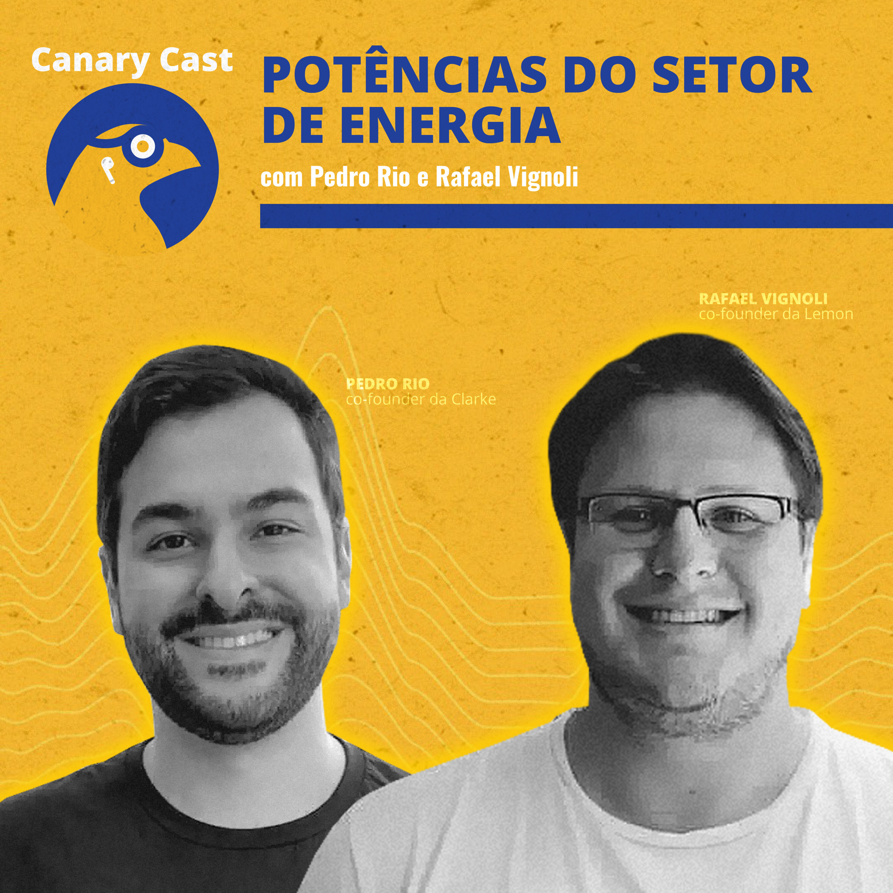 Potências do setor de energia, com Pedro Rio e Rafael Vignoli