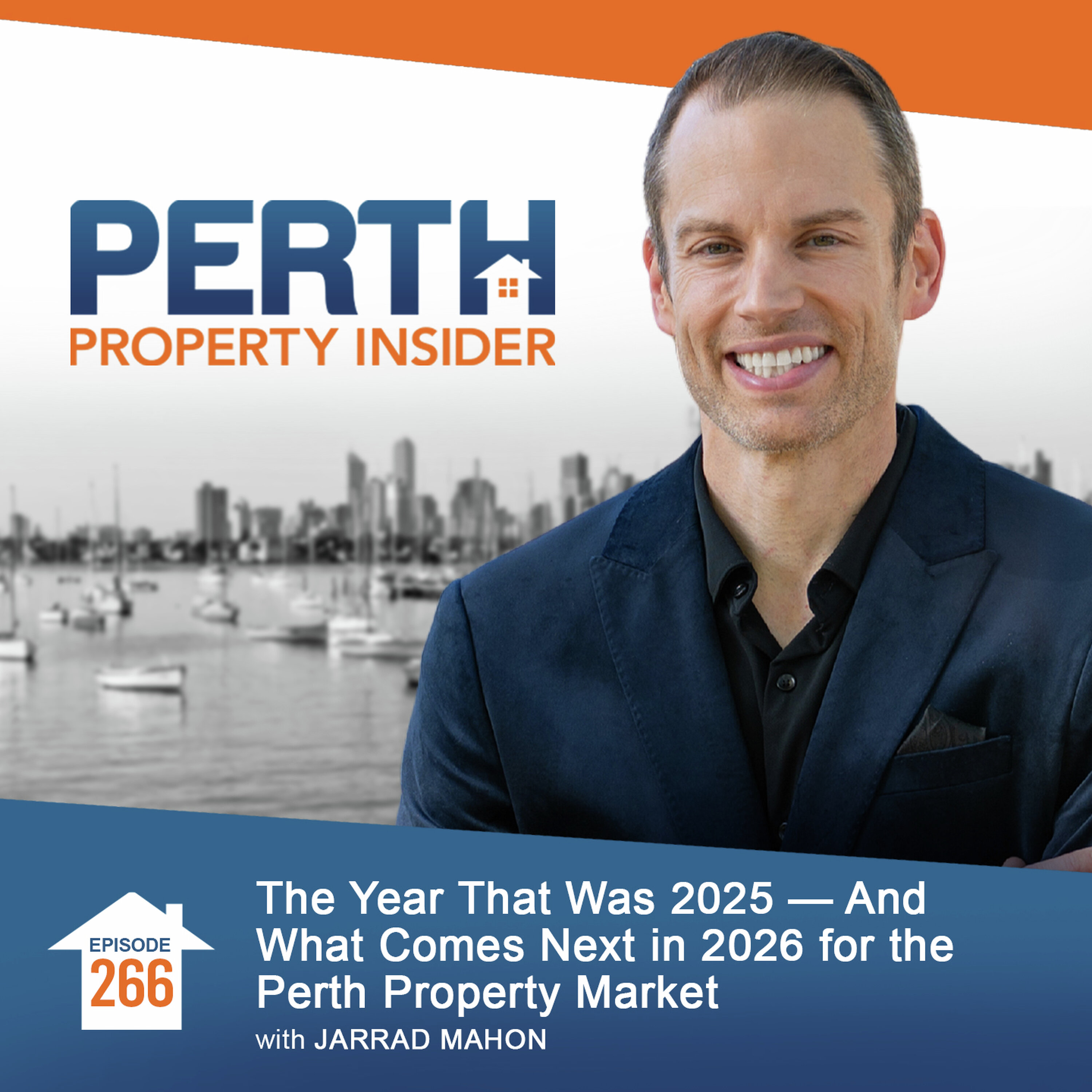 The Year That Was 2025 — And What Comes Next in 2026 for the Perth Property Market episode artwork