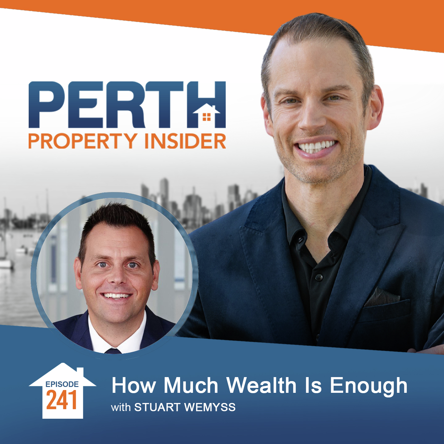 How Much Wealth Is Enough? With Stuart Wemyss