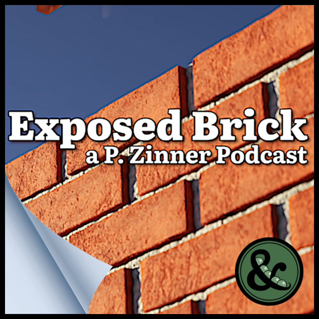 All Hail The Algorithm – Exposed Brick #3