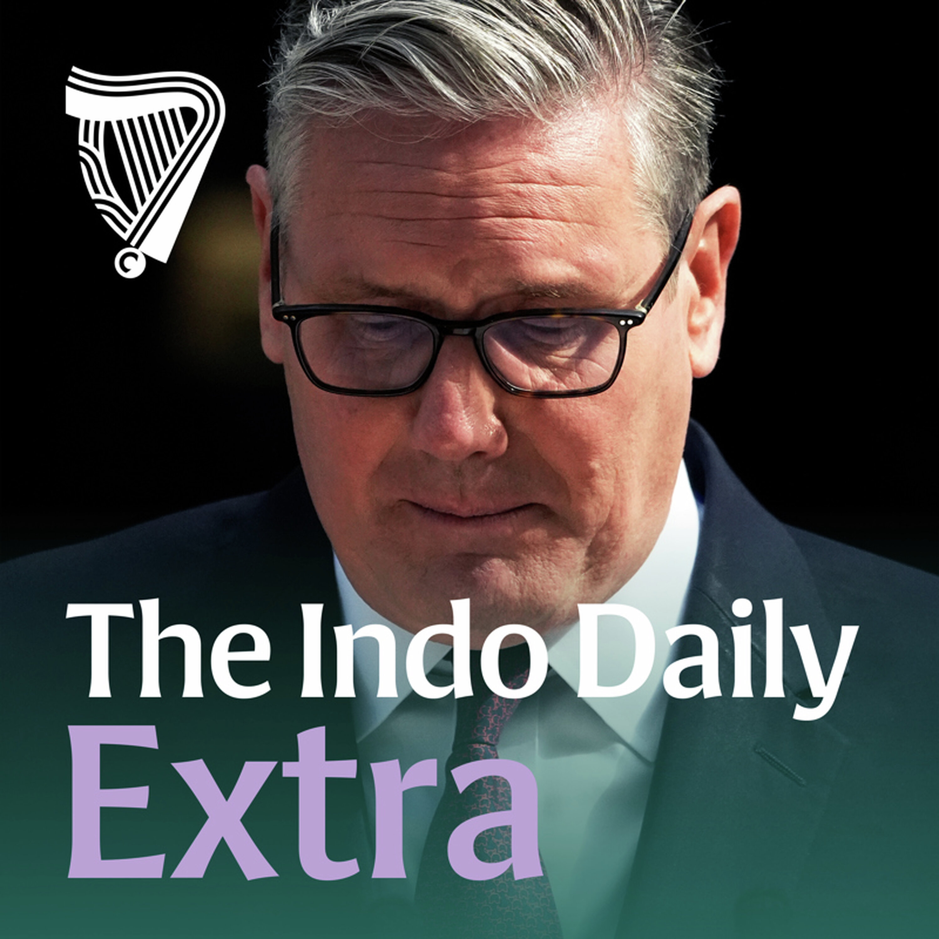 Extra: Starmer out - How 'de facto' PM Andy Burnham could approach Ireland, Trump and Farage artwork