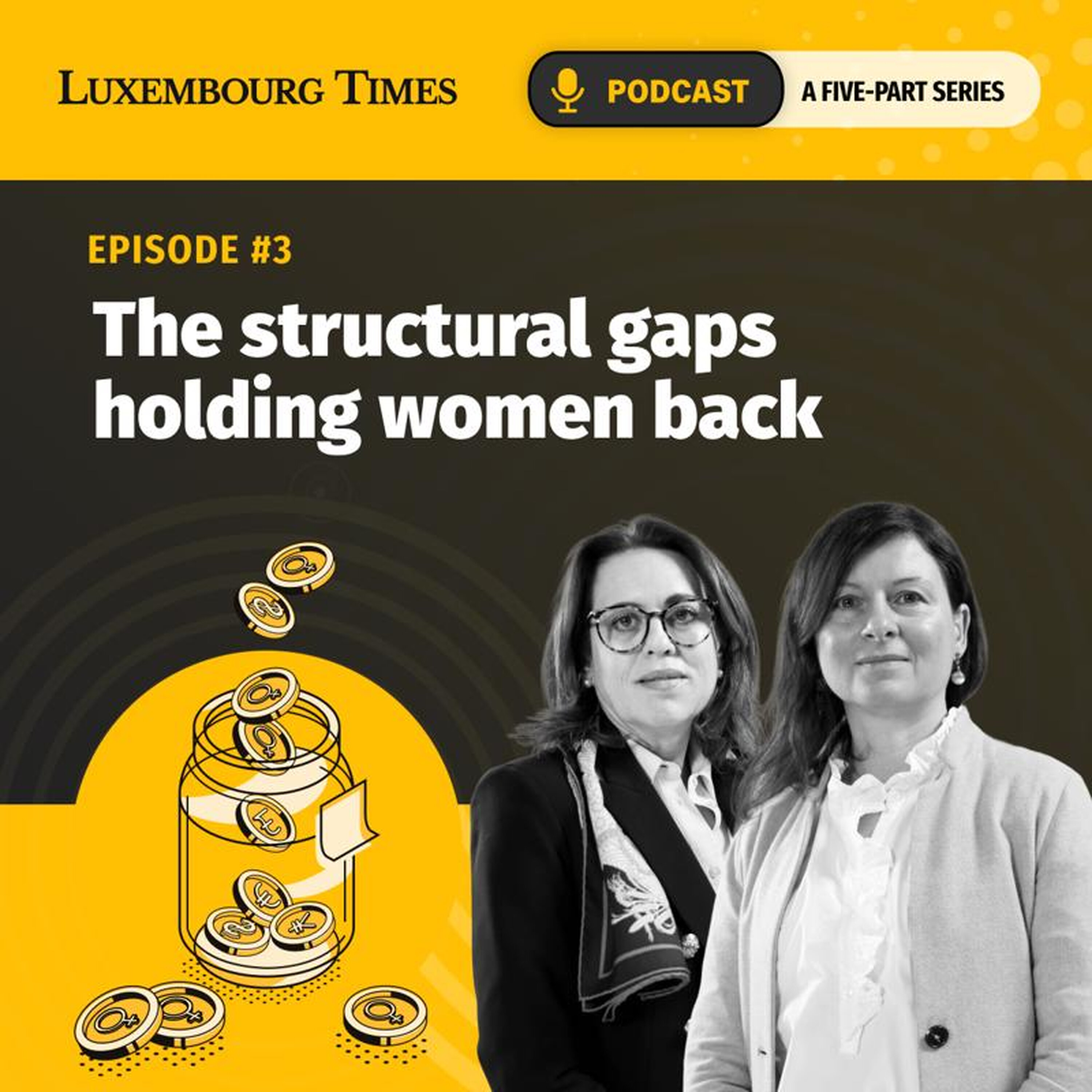 Women’s money moves - episode 3: The structural gaps holding women back