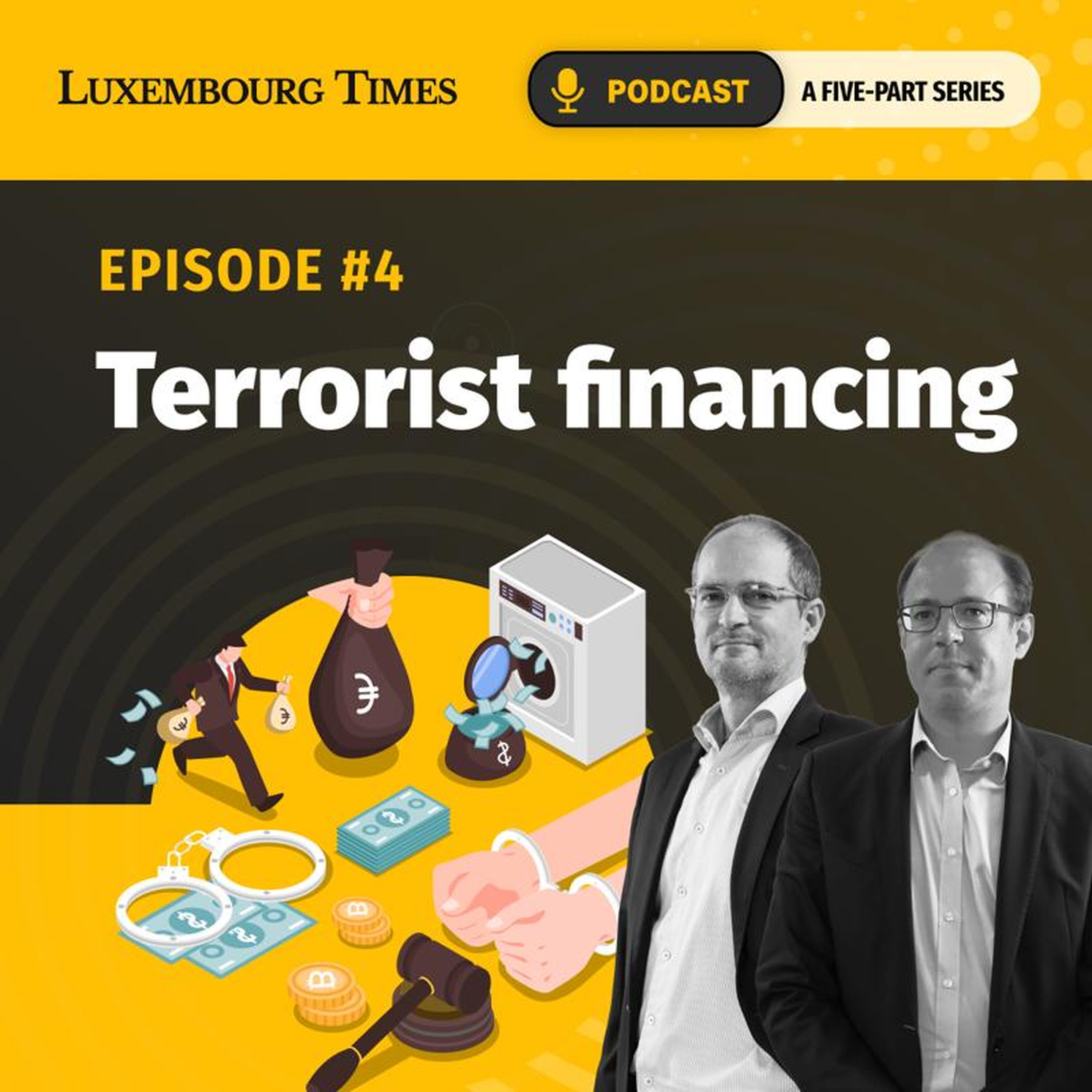“Red flags” - Episode 4: “Why terrorist financing is so hard to spot”
