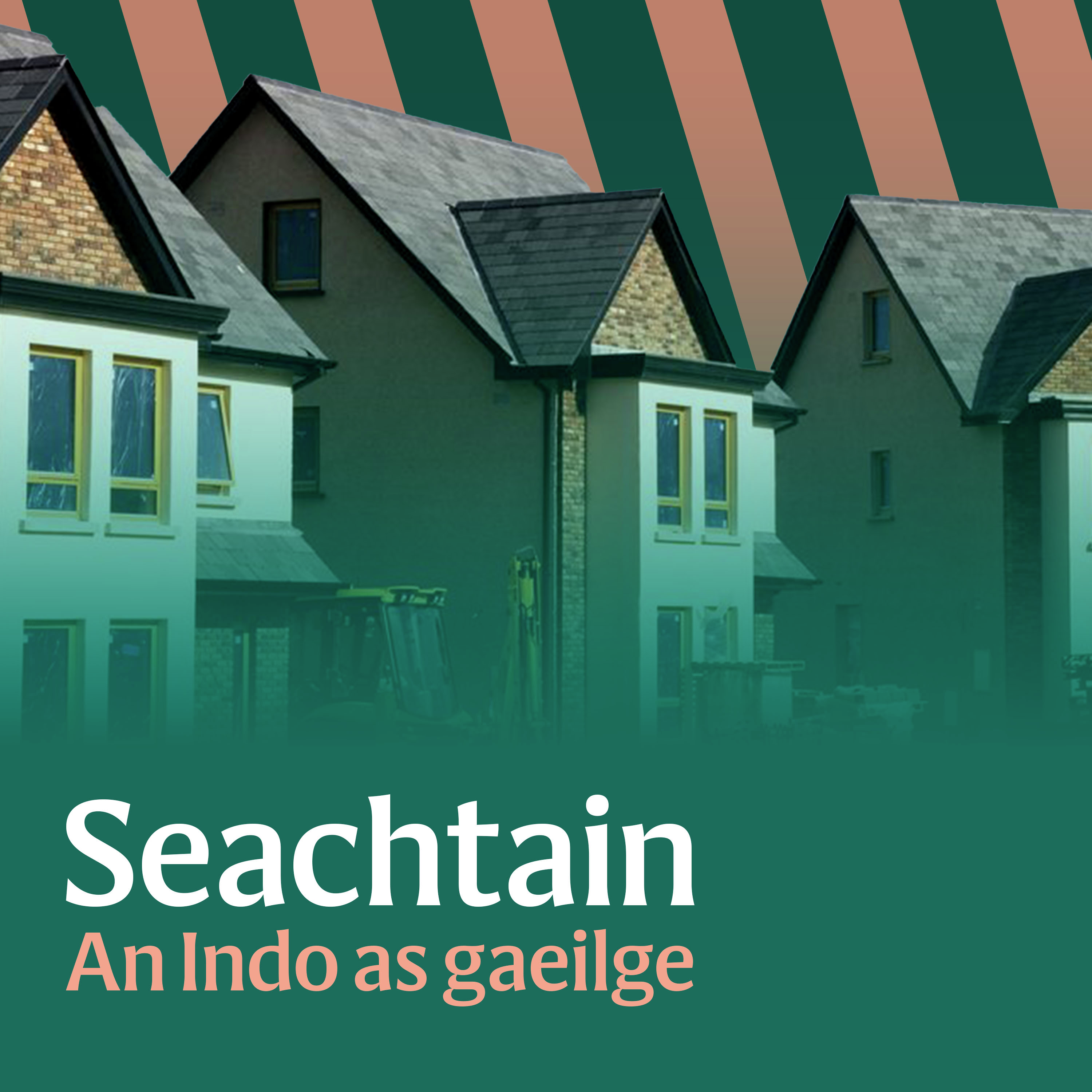 Níl aon tinteán mar do thinteán féin agus níl aon Ghaeltacht gan tithe ann