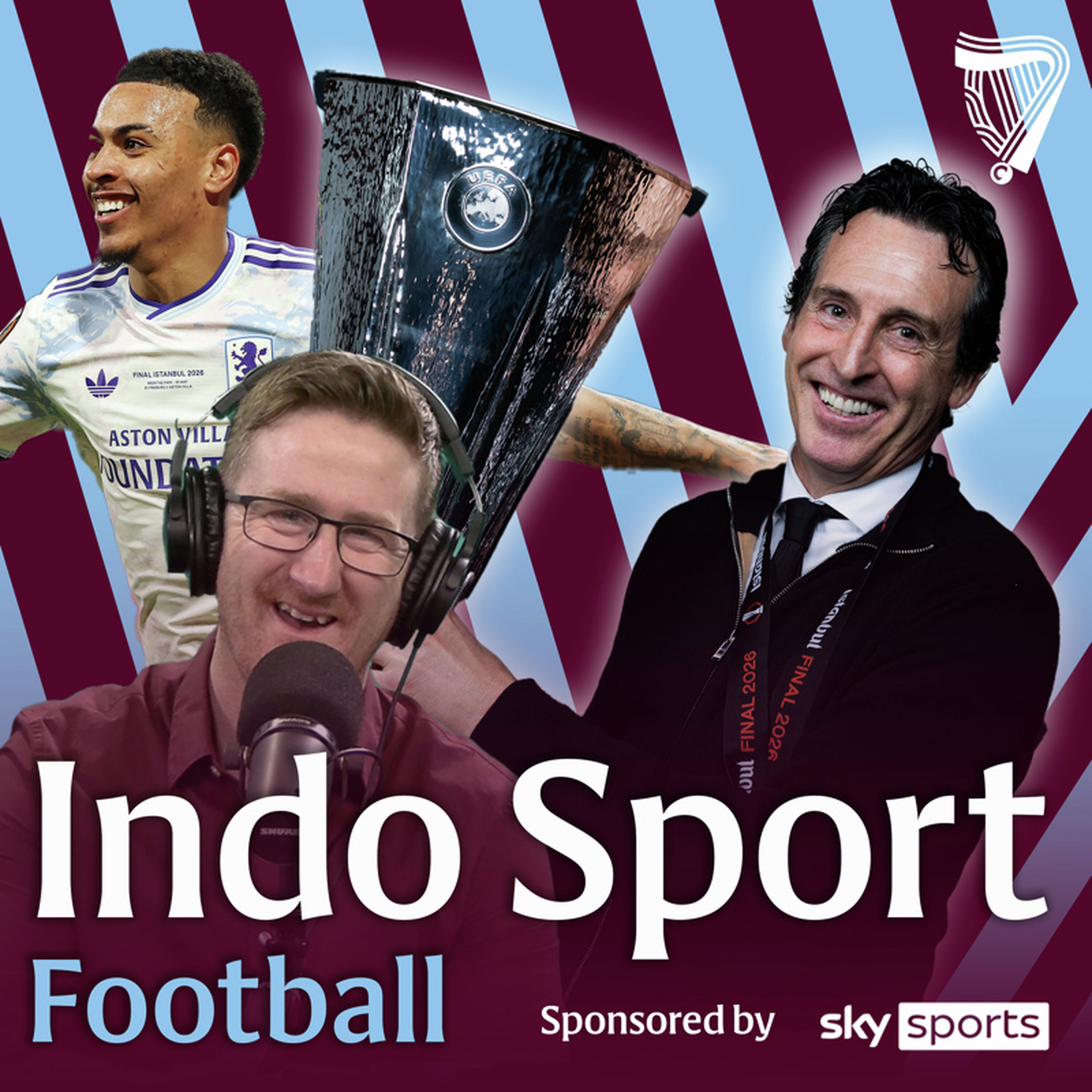 Villa's Euro glory | Conan's greatest day | Prince William the superfan | The Football Show episode artwork