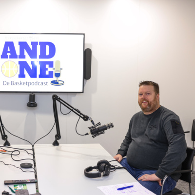 And One - De Basketpodcast
