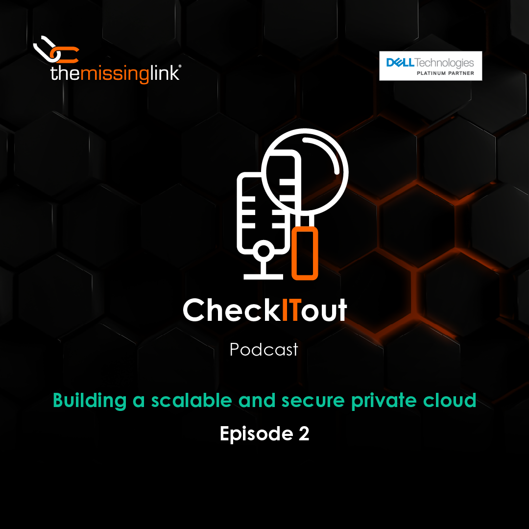 Building a scalable and secure private cloud - Part 2 of 2