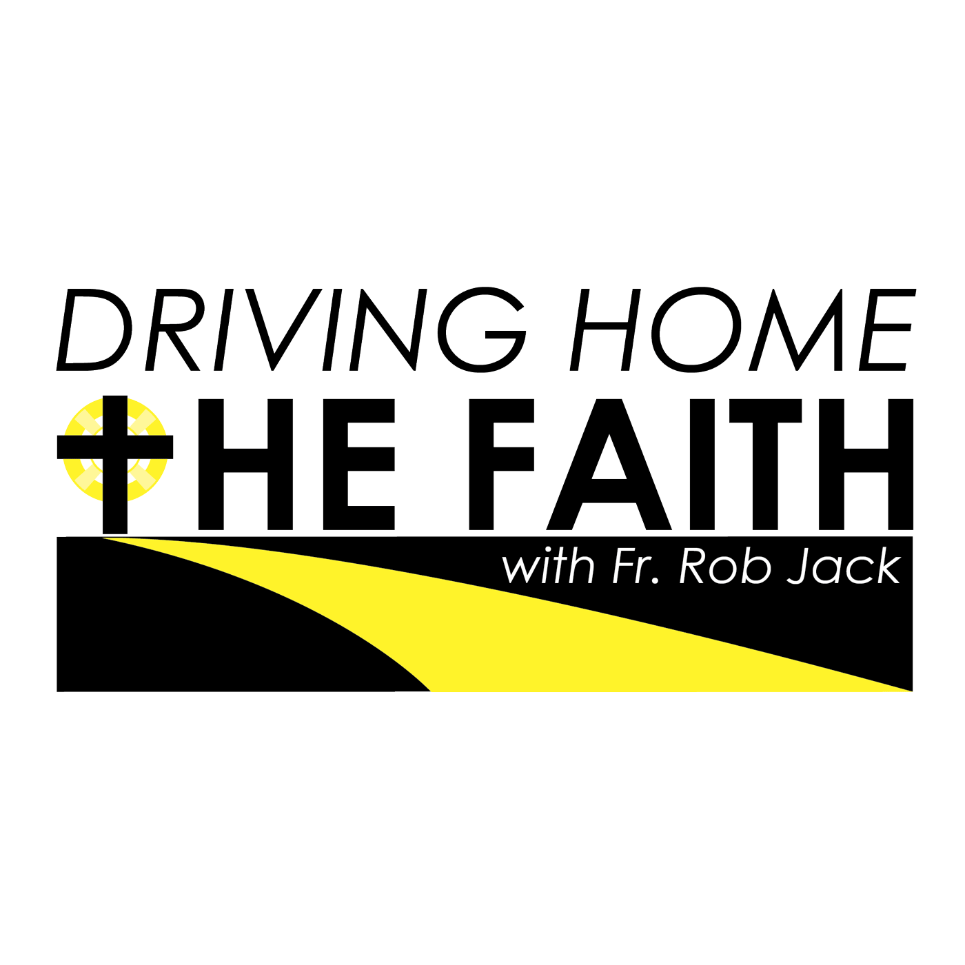 Driving Home the Faith 2024.02.21