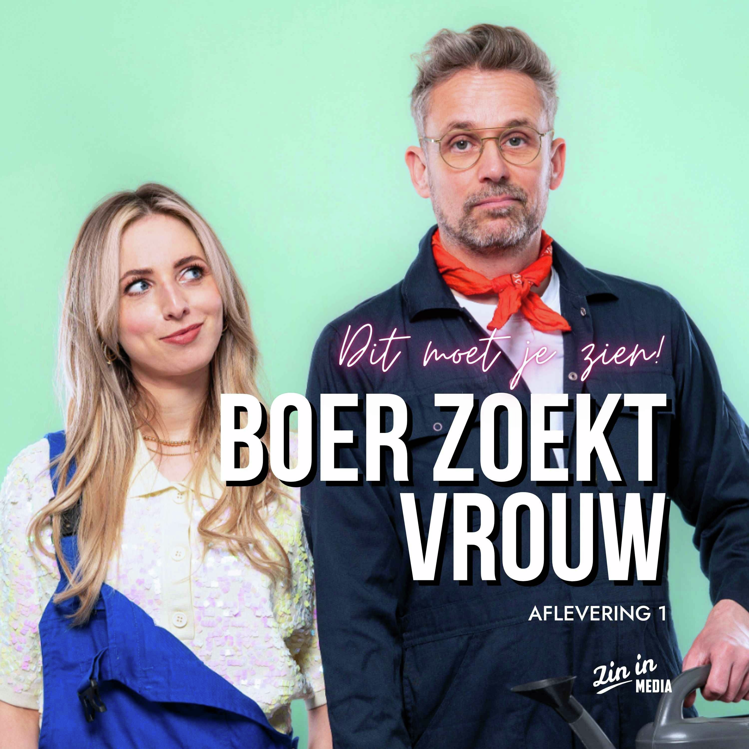 Boer Zoekt Vrouw is begonnen en wat zijn de boeren leuk!