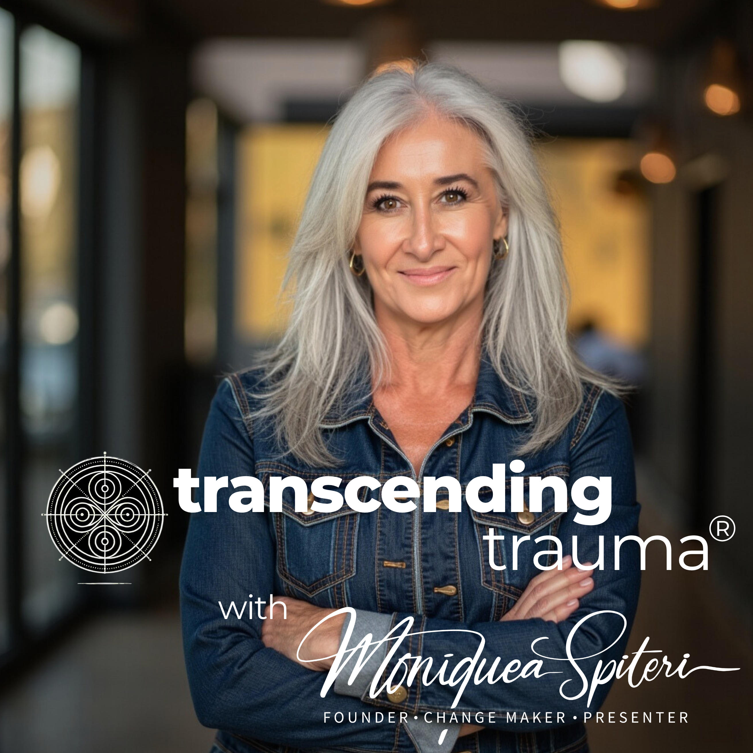 Transcending Trauma ® with Moniquea Spiteri
