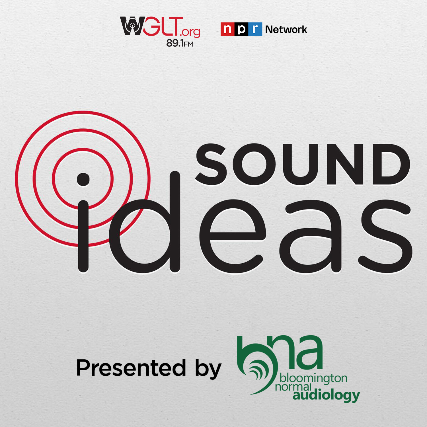 WGLT's Sound Ideas - Full Episodes