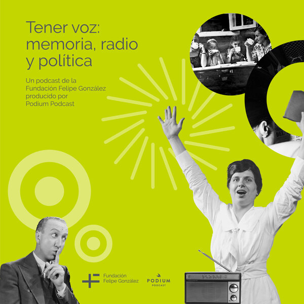 Imagen de Tener voz: memoria radio y política