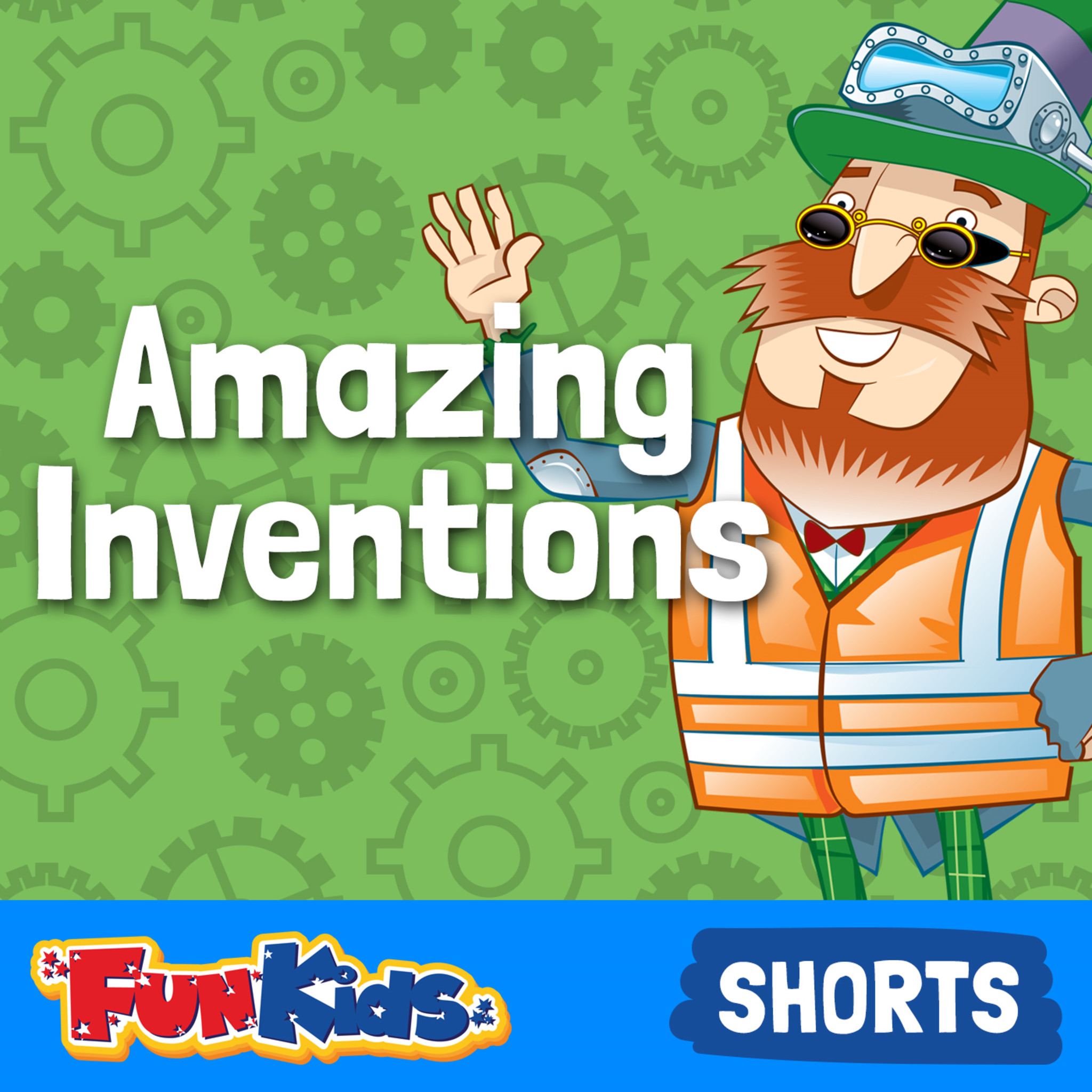Sir Sidney McSprocket's Amazing Inventions Sir Sidney McSprocket's Amazing Inventions