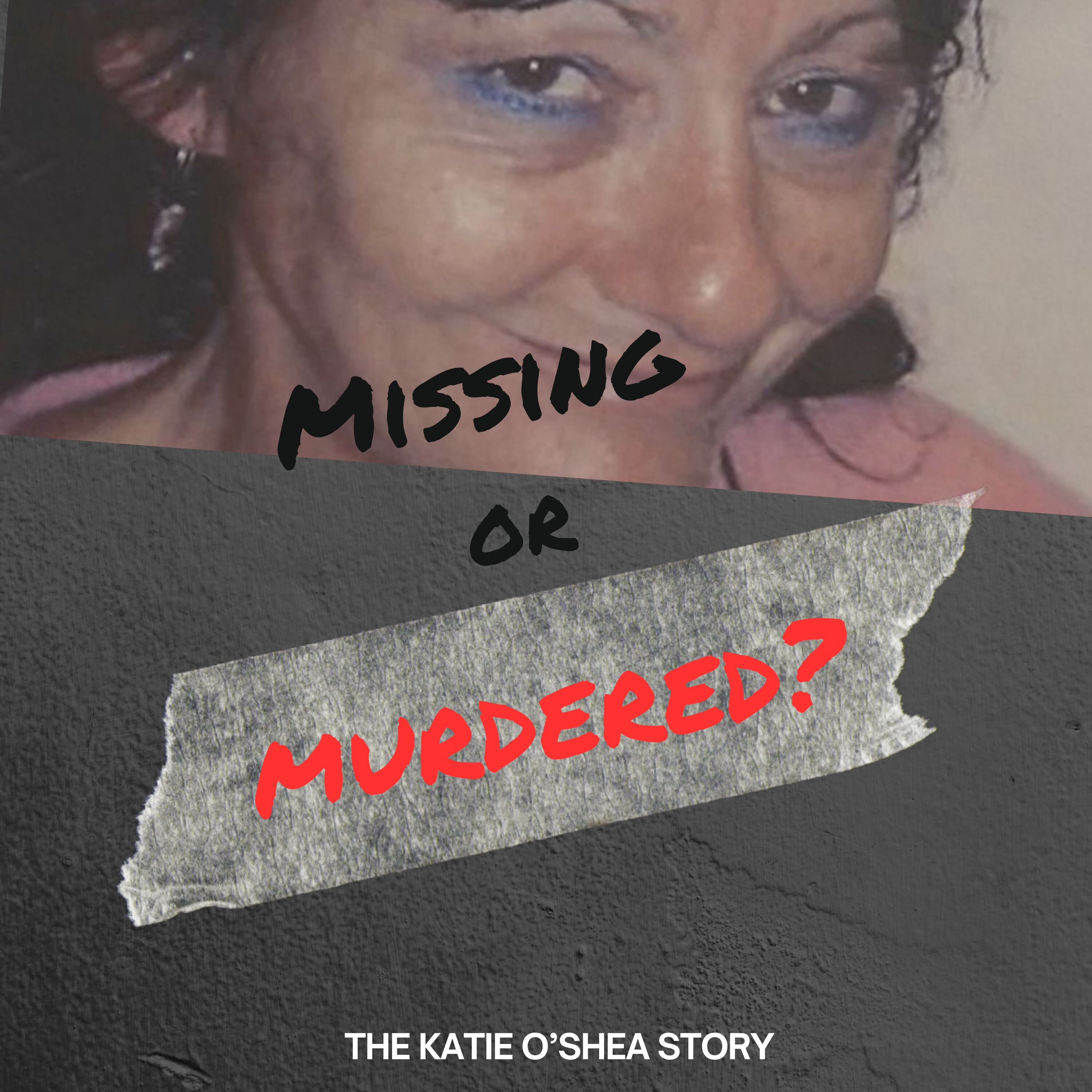 MISSING OR MURDERED