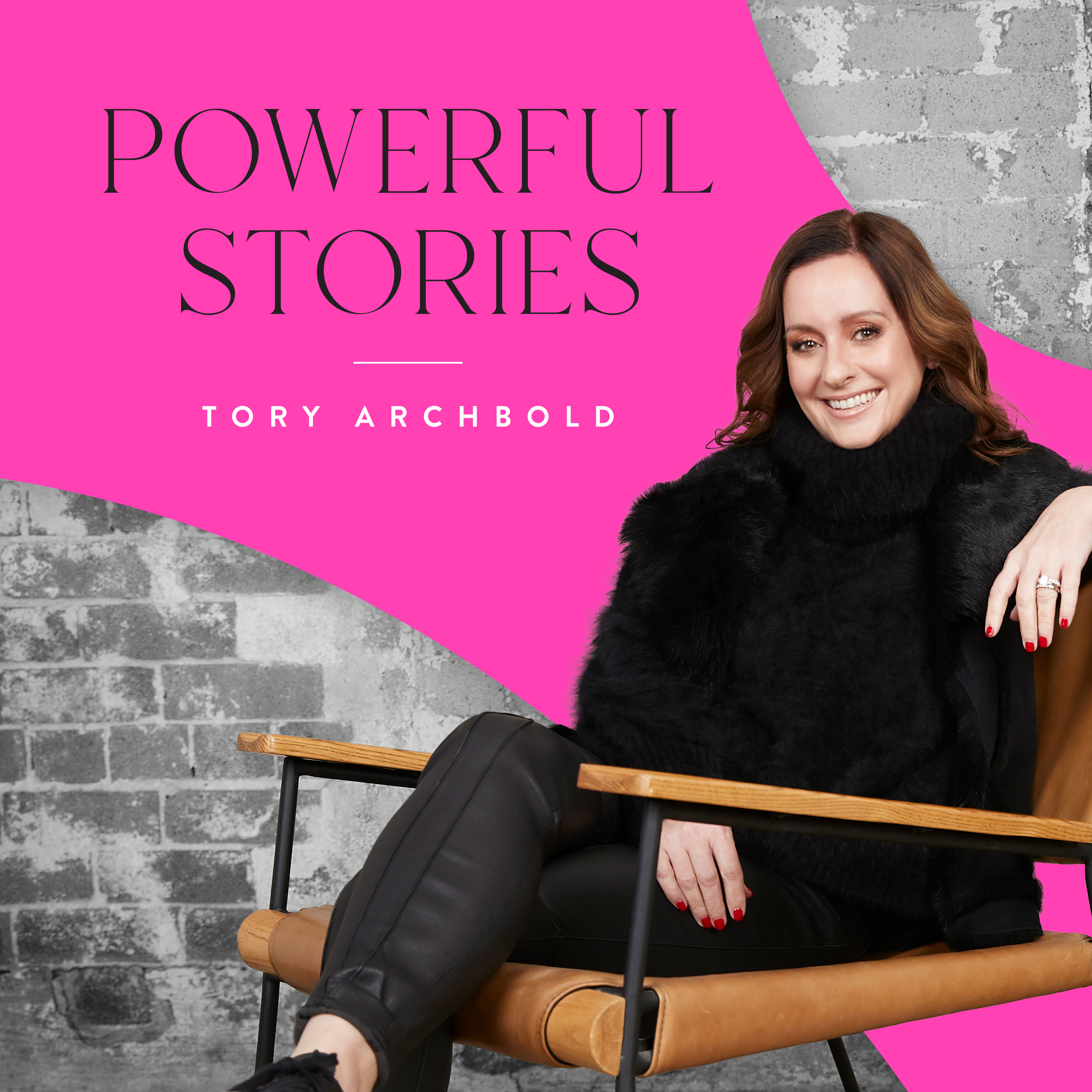 Powerful Stories with Tory Archbold