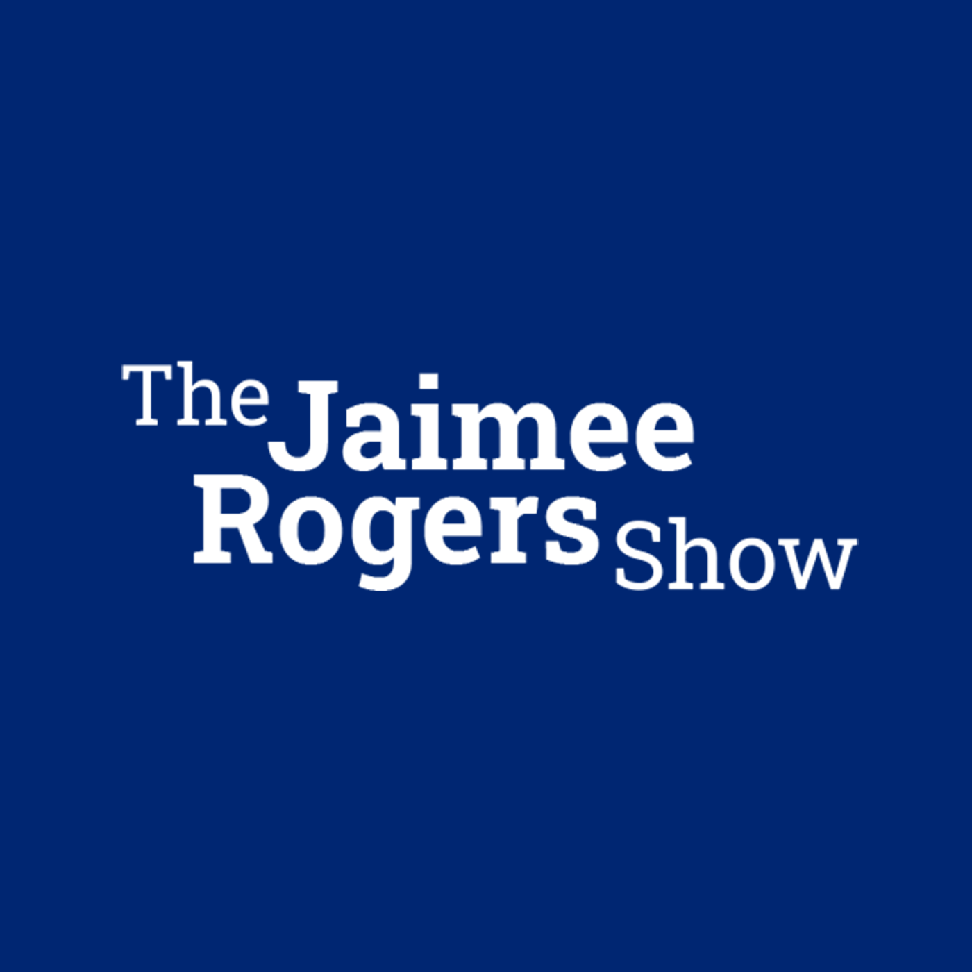The Jaimee Rogers Show
