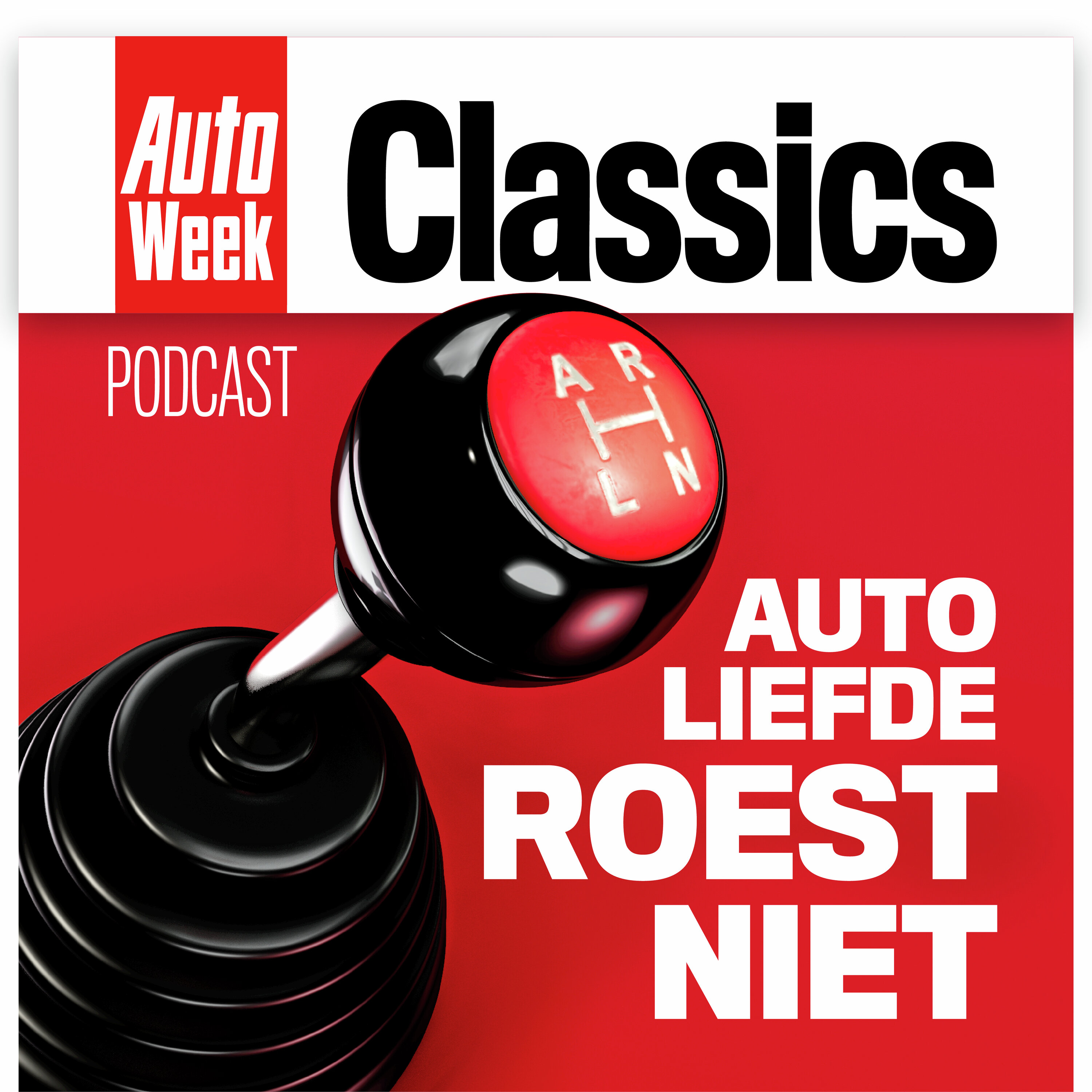 Podcast Autoliefde Roest Niet