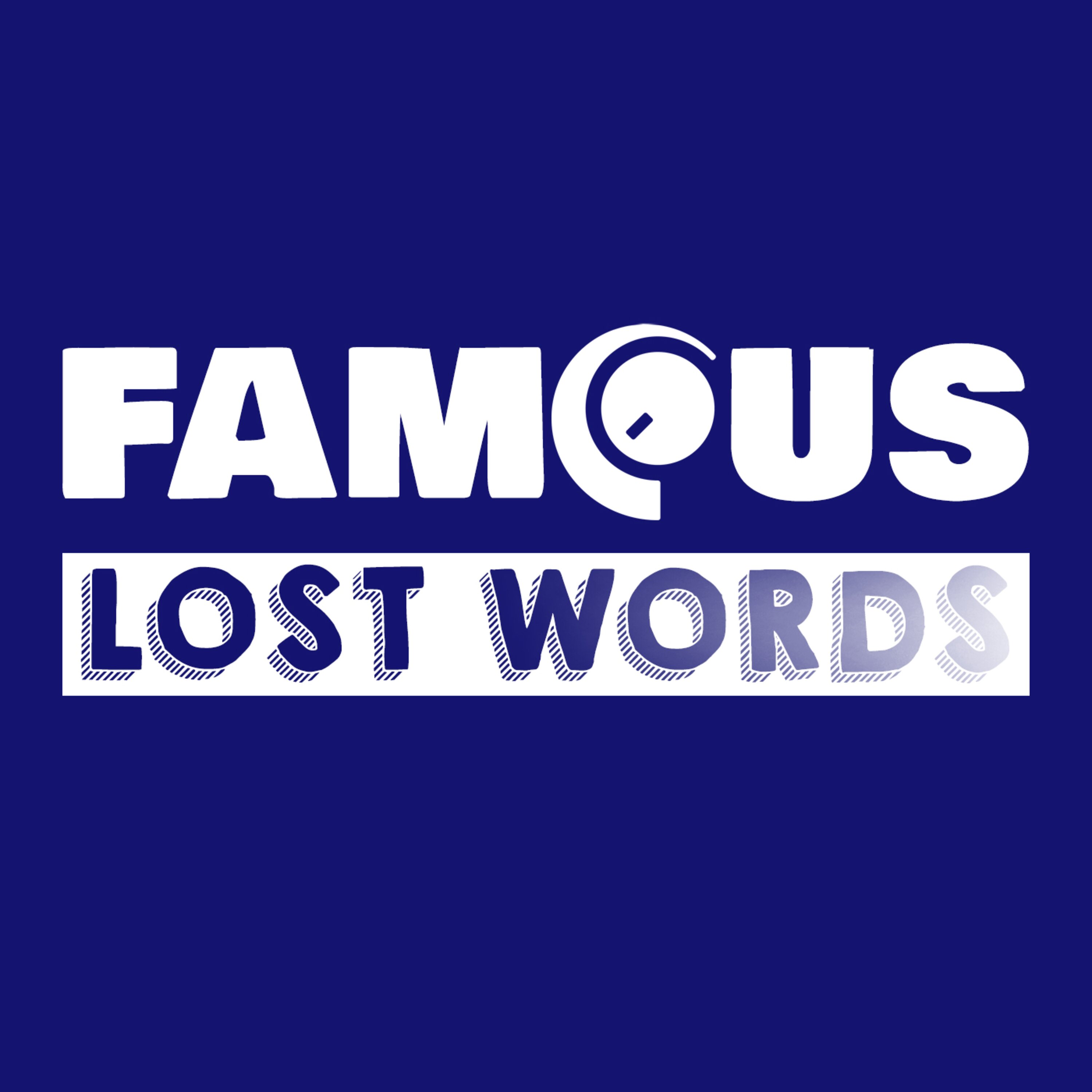 Famous Lost Words