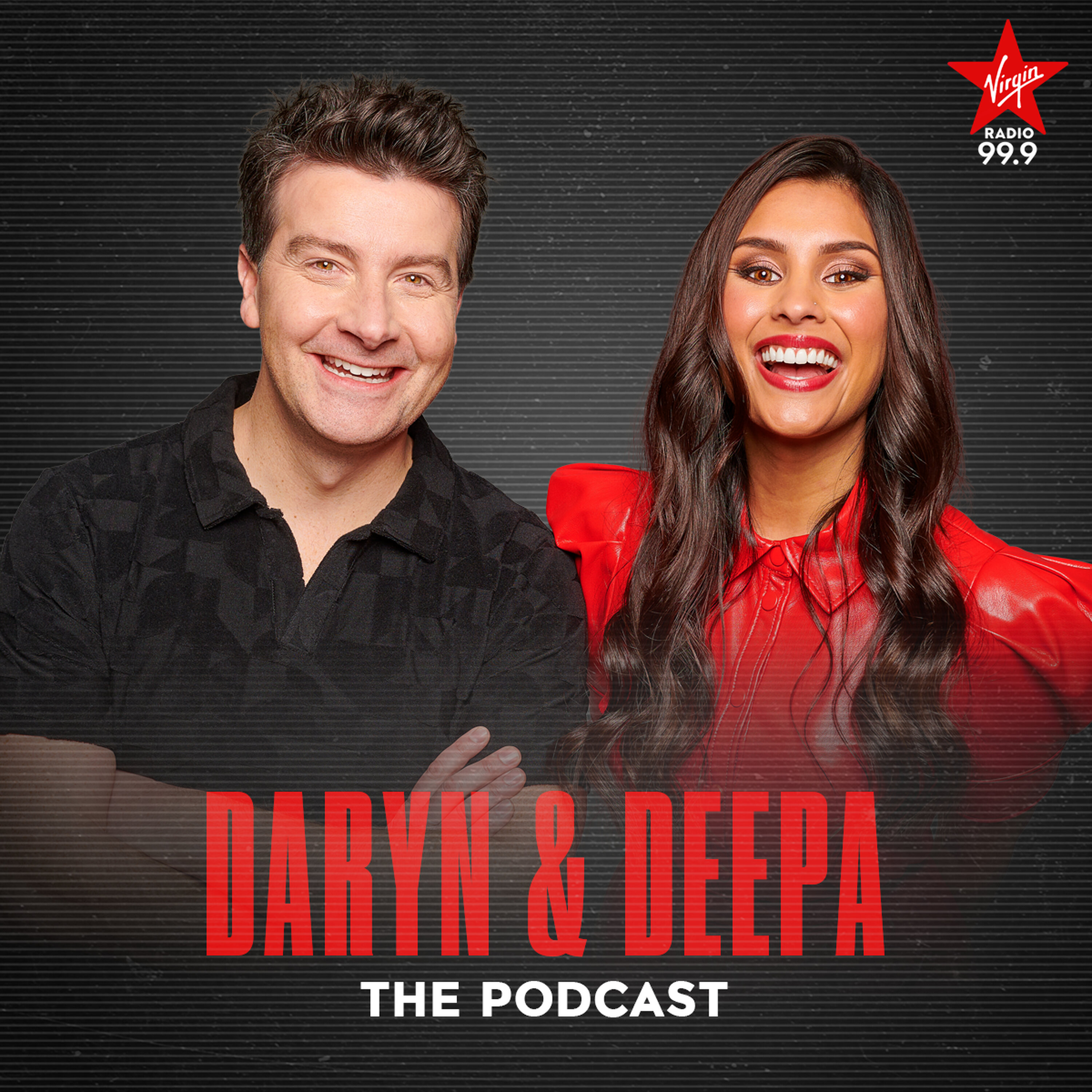 The Daryn & Deepa Podcast