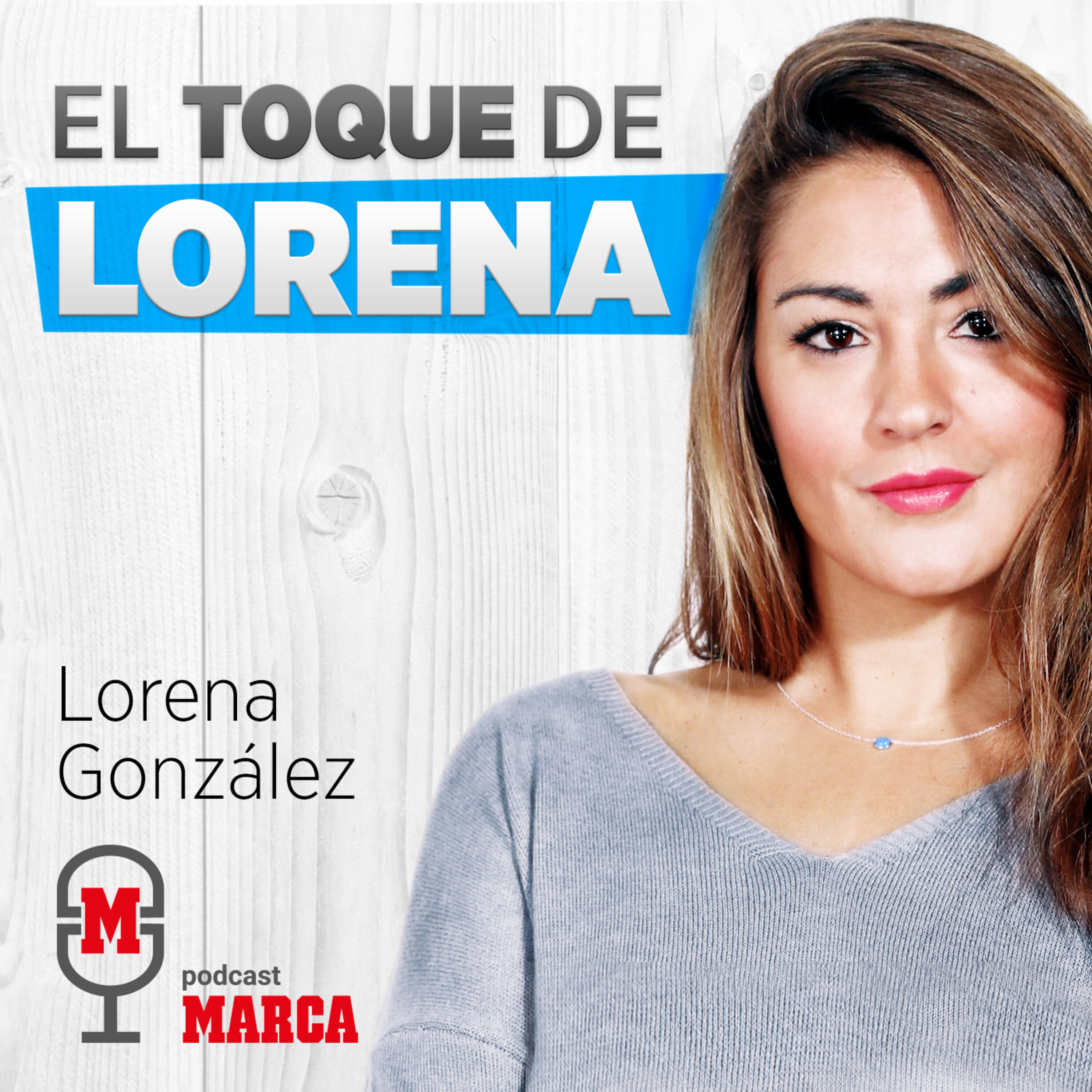 El toque de Lorena