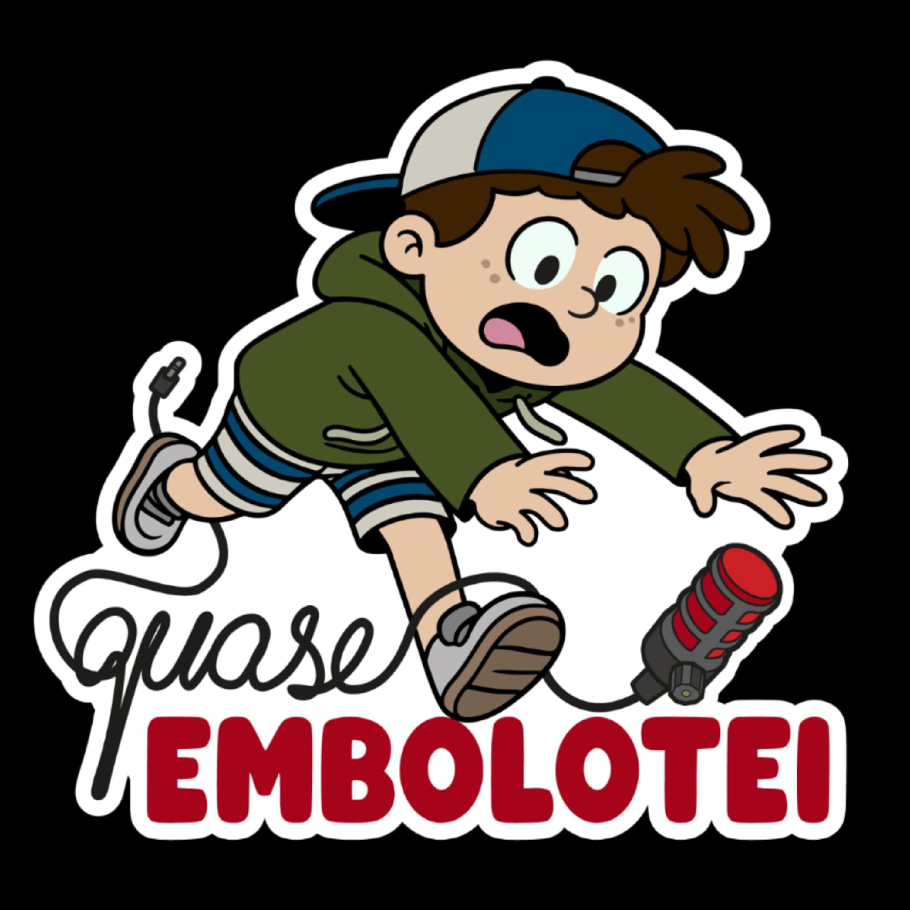 Quase Embolotei