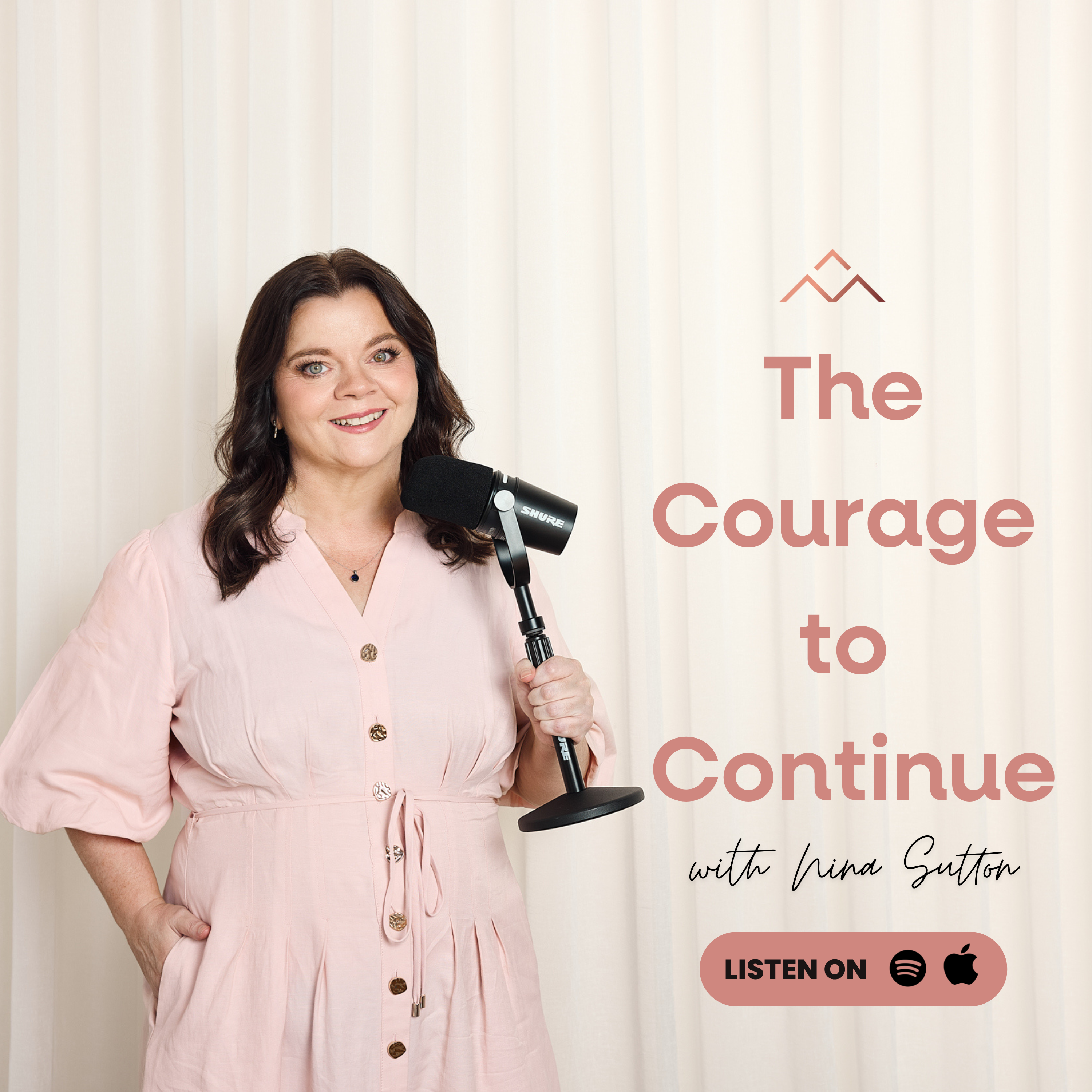 The Courage to Continue with Nina Sutton