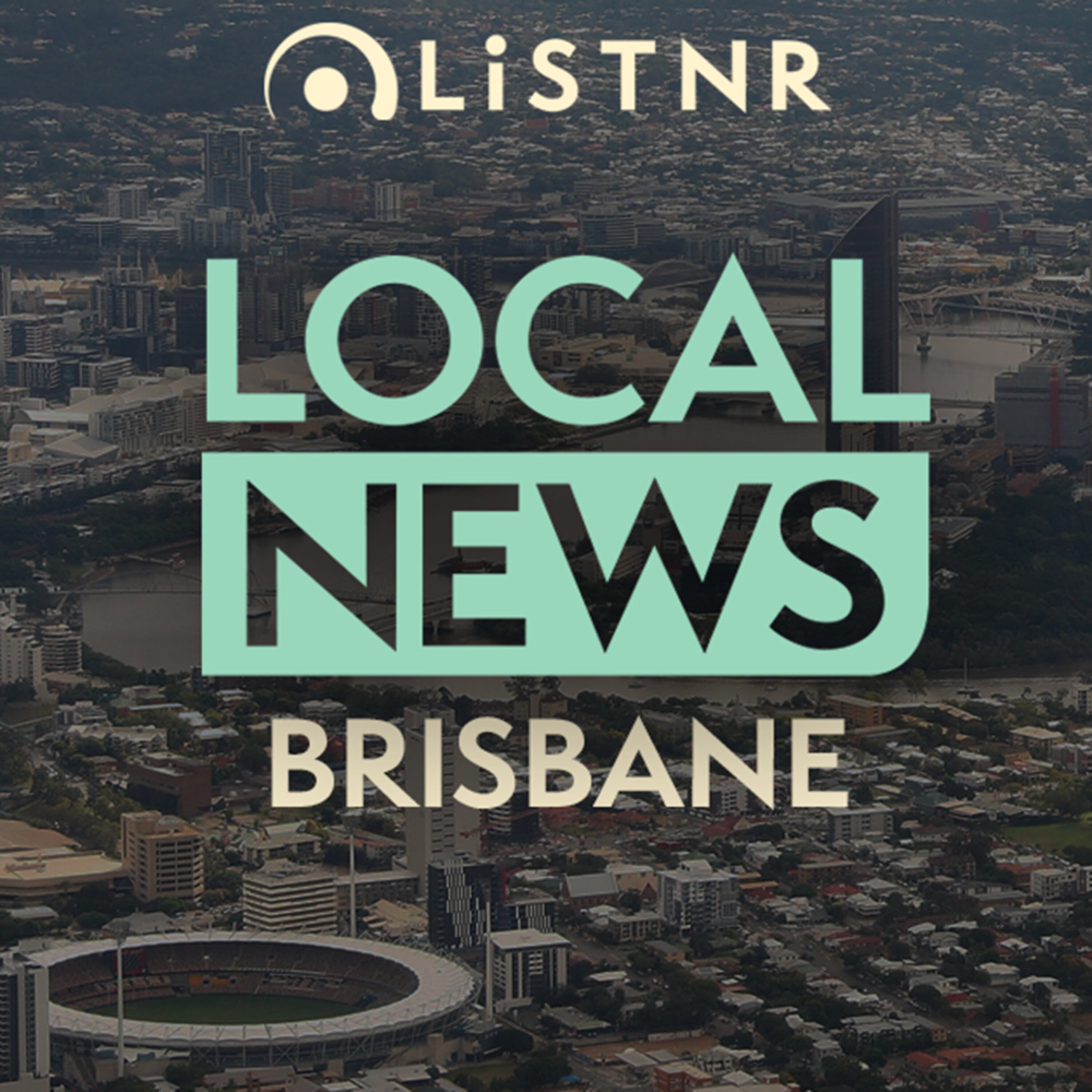 LiSTNR Brisbane Local News podcast artwork