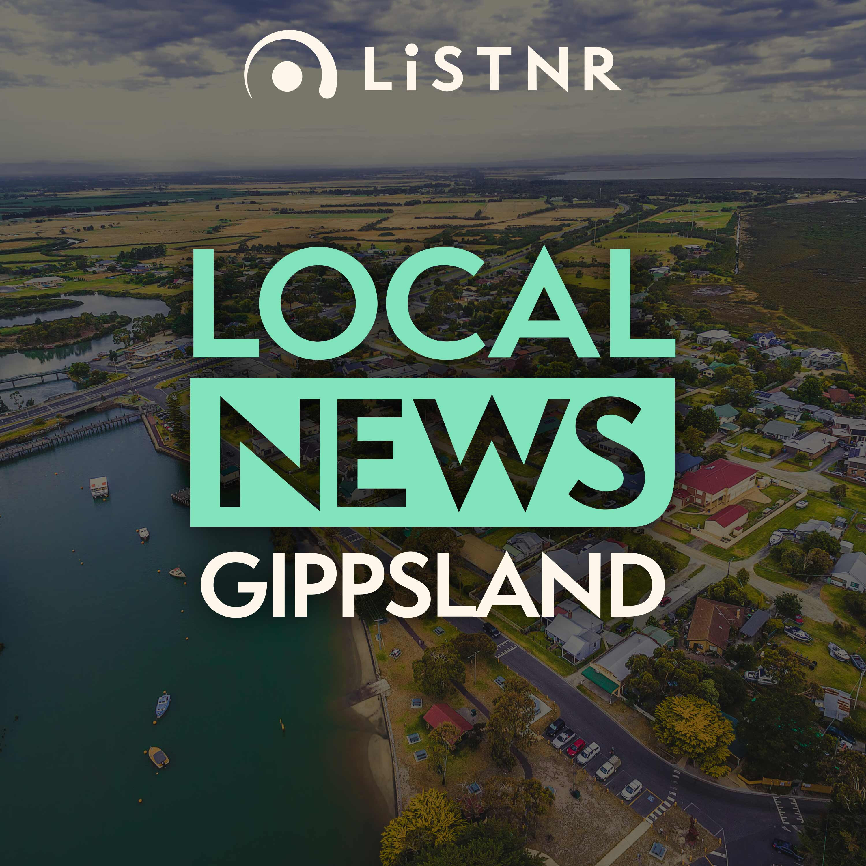 LiSTNR Gippsland Local News podcast artwork