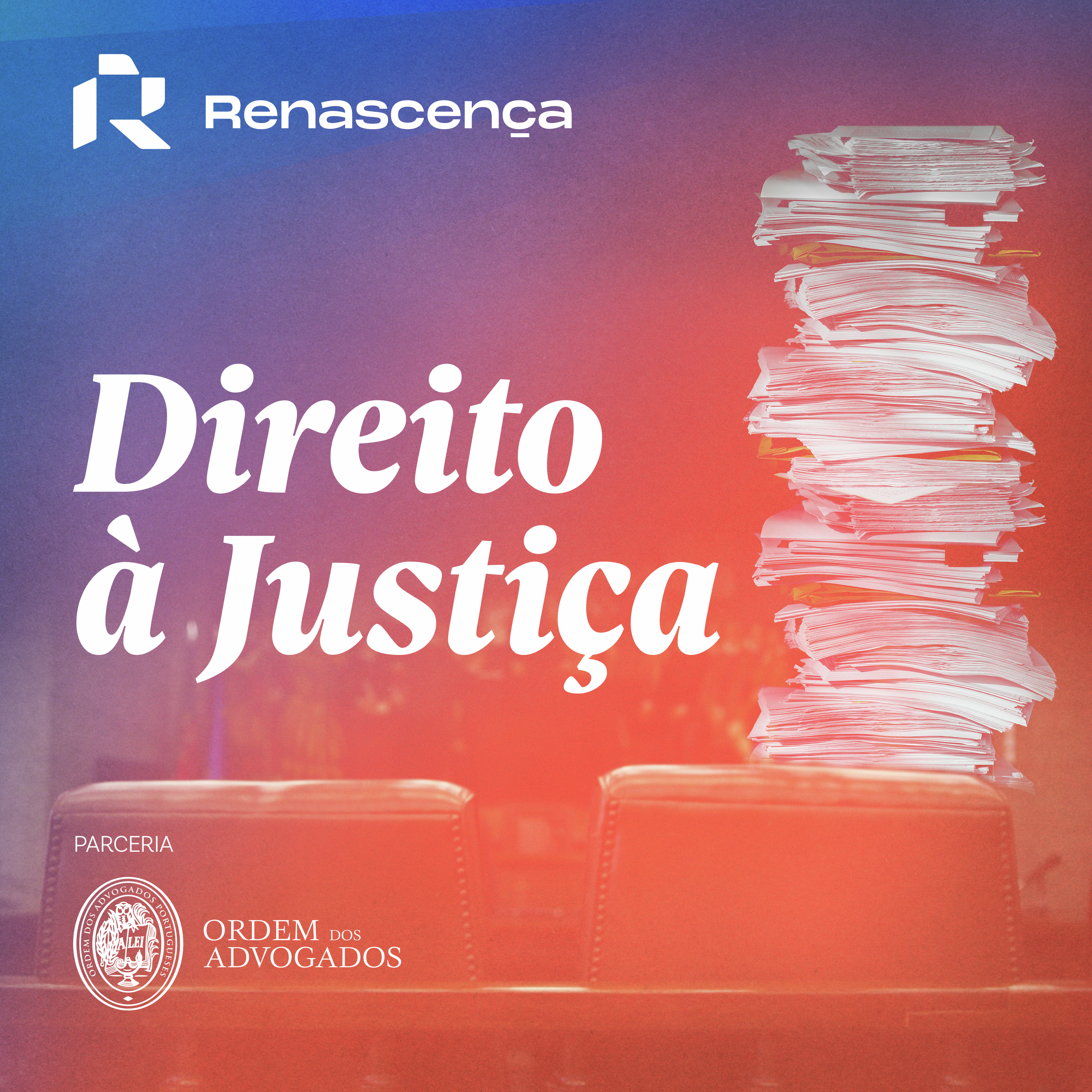 Renascença - Direito à Justiça