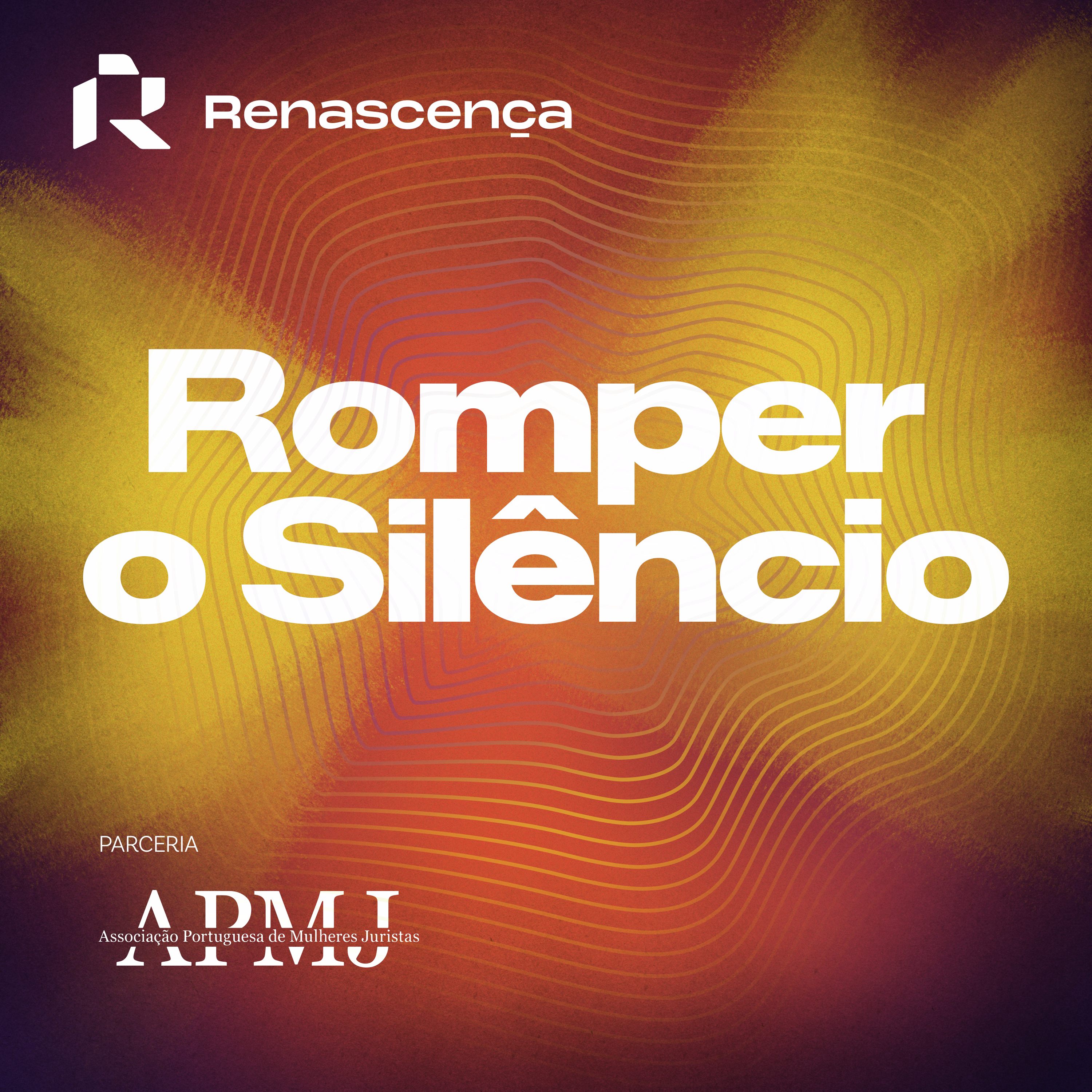 Renascença - Romper o Silêncio