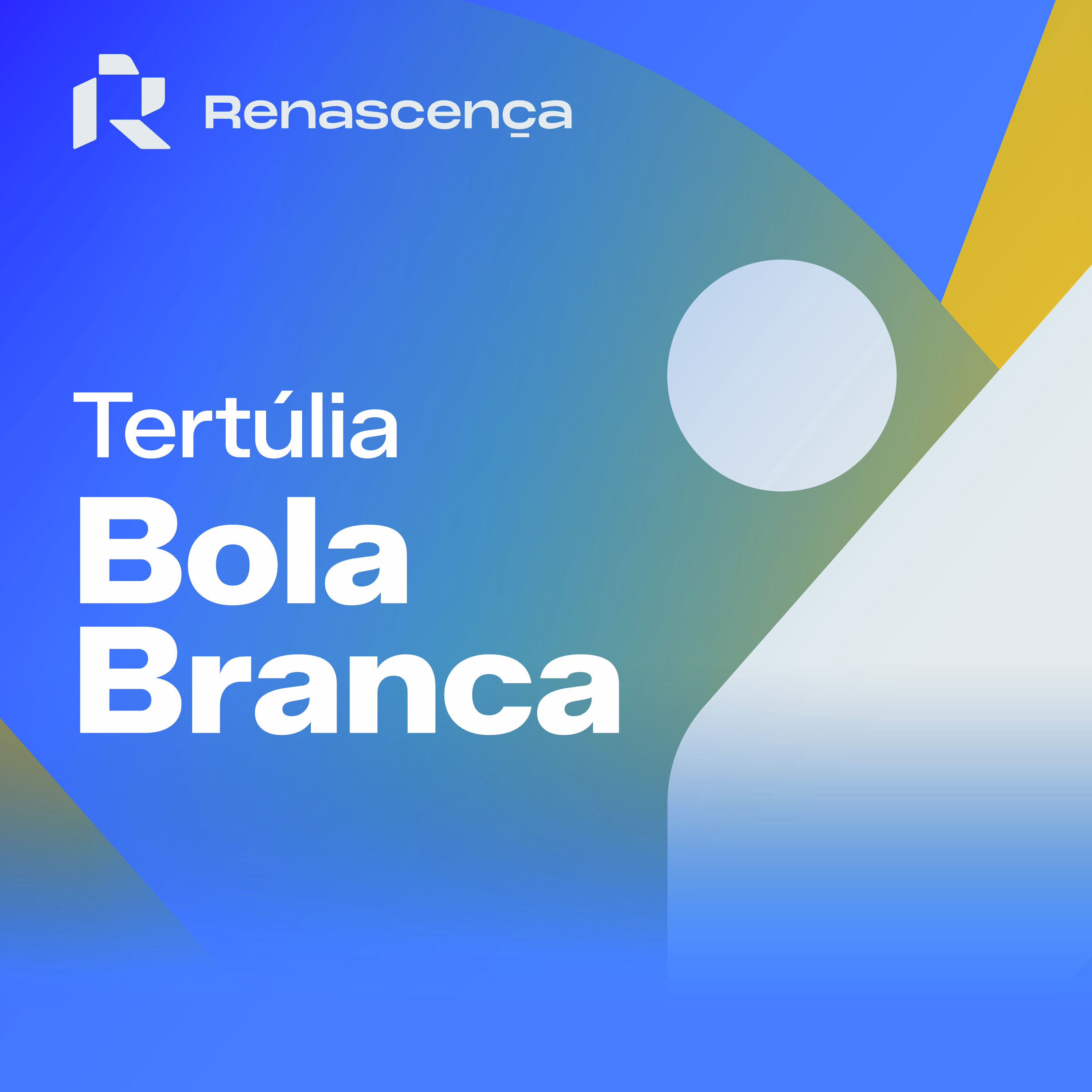 Renascença - Tertúlia Bola Branca