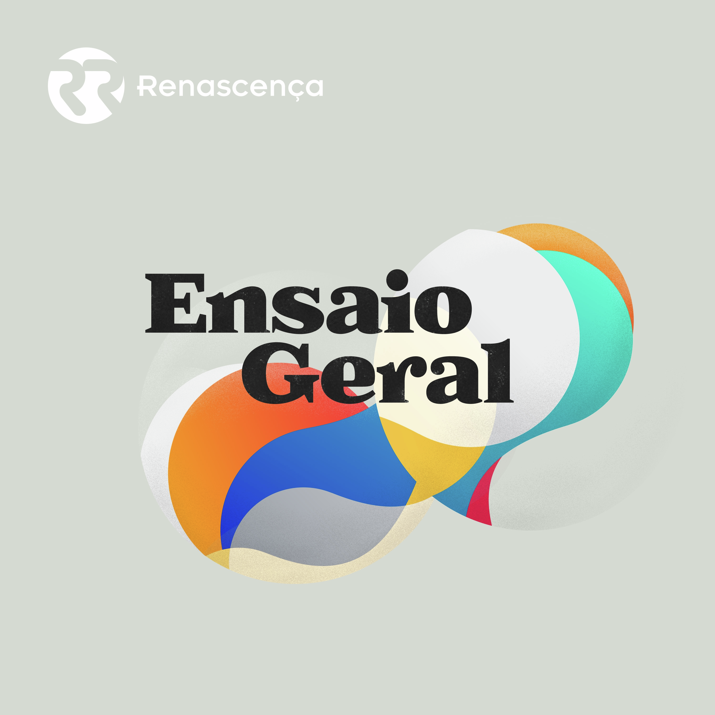 Renascença - Ensaio Geral