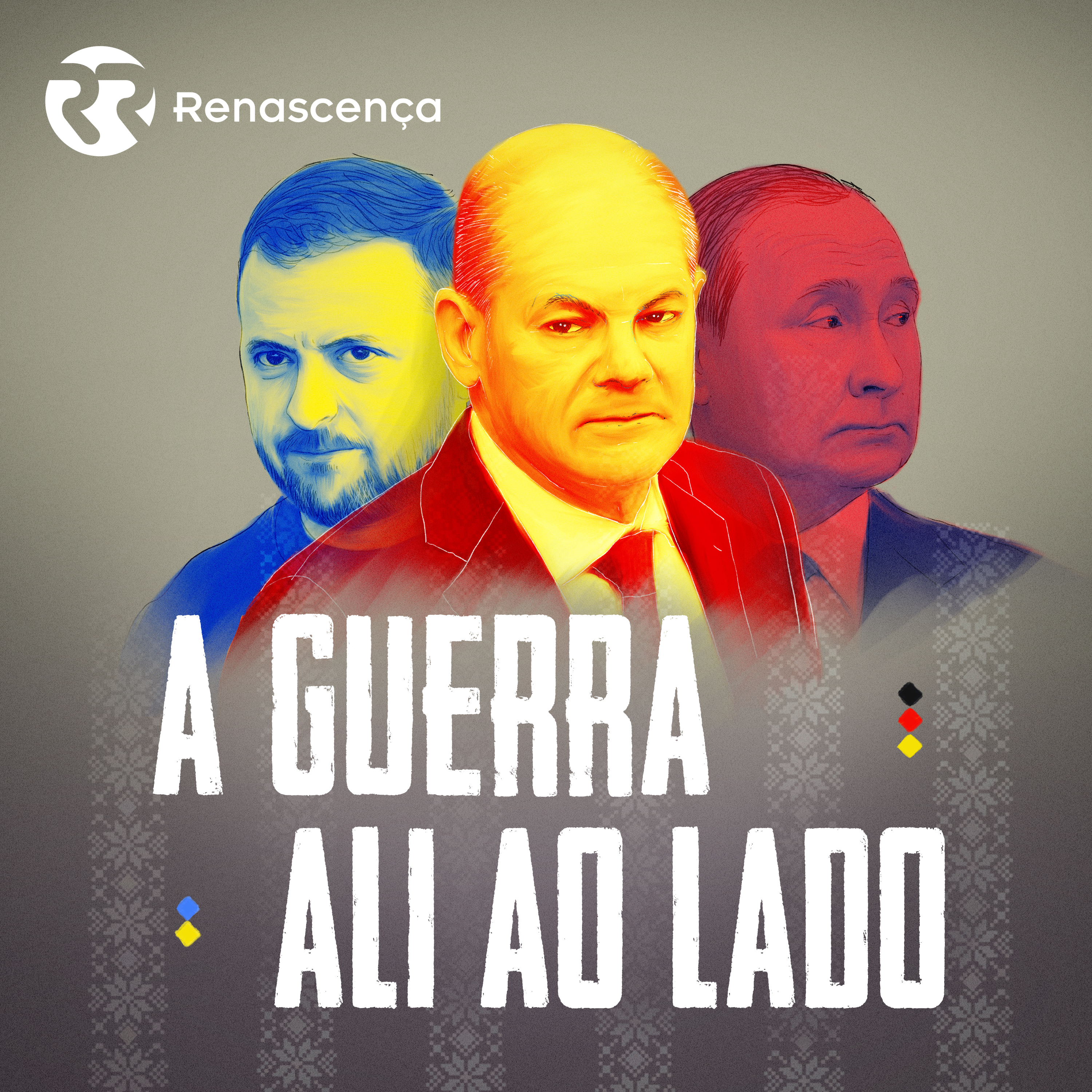 Renascença - A Guerra Ali Ao Lado podcast artwork
