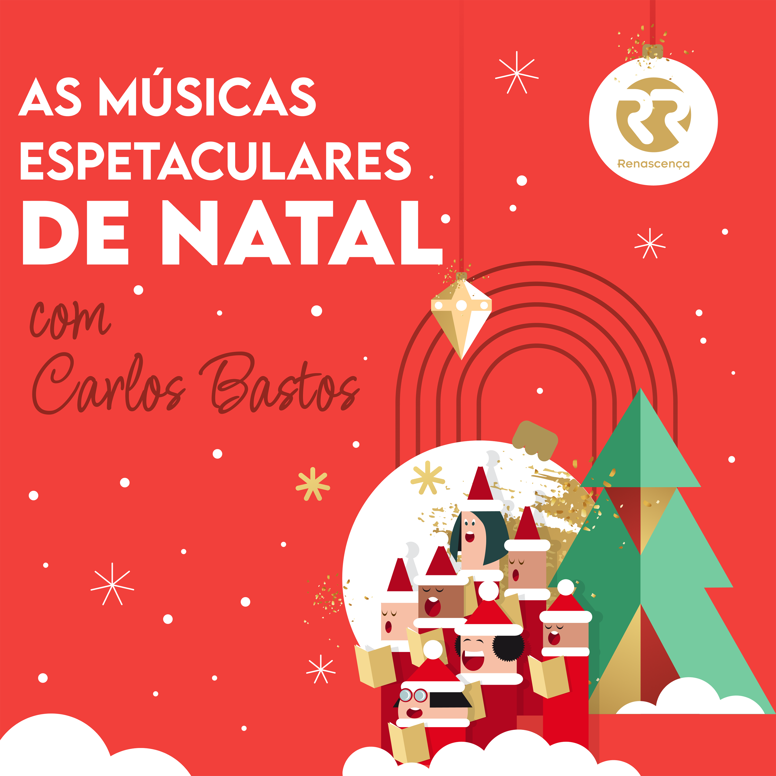 Renascença - As Músicas Espetaculares de Natal