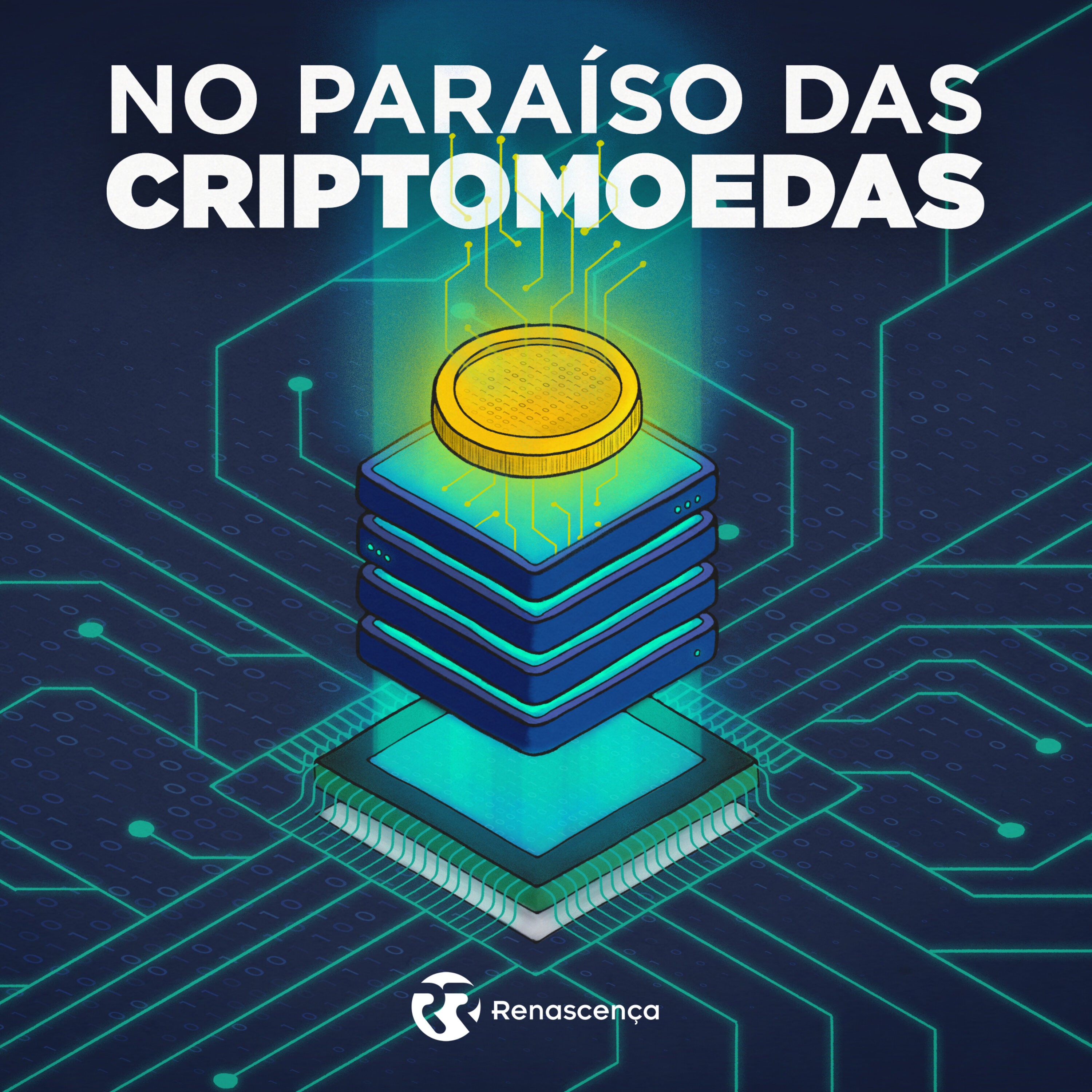 Bits, Geeks e Chips - No Paraíso das Criptomoedas