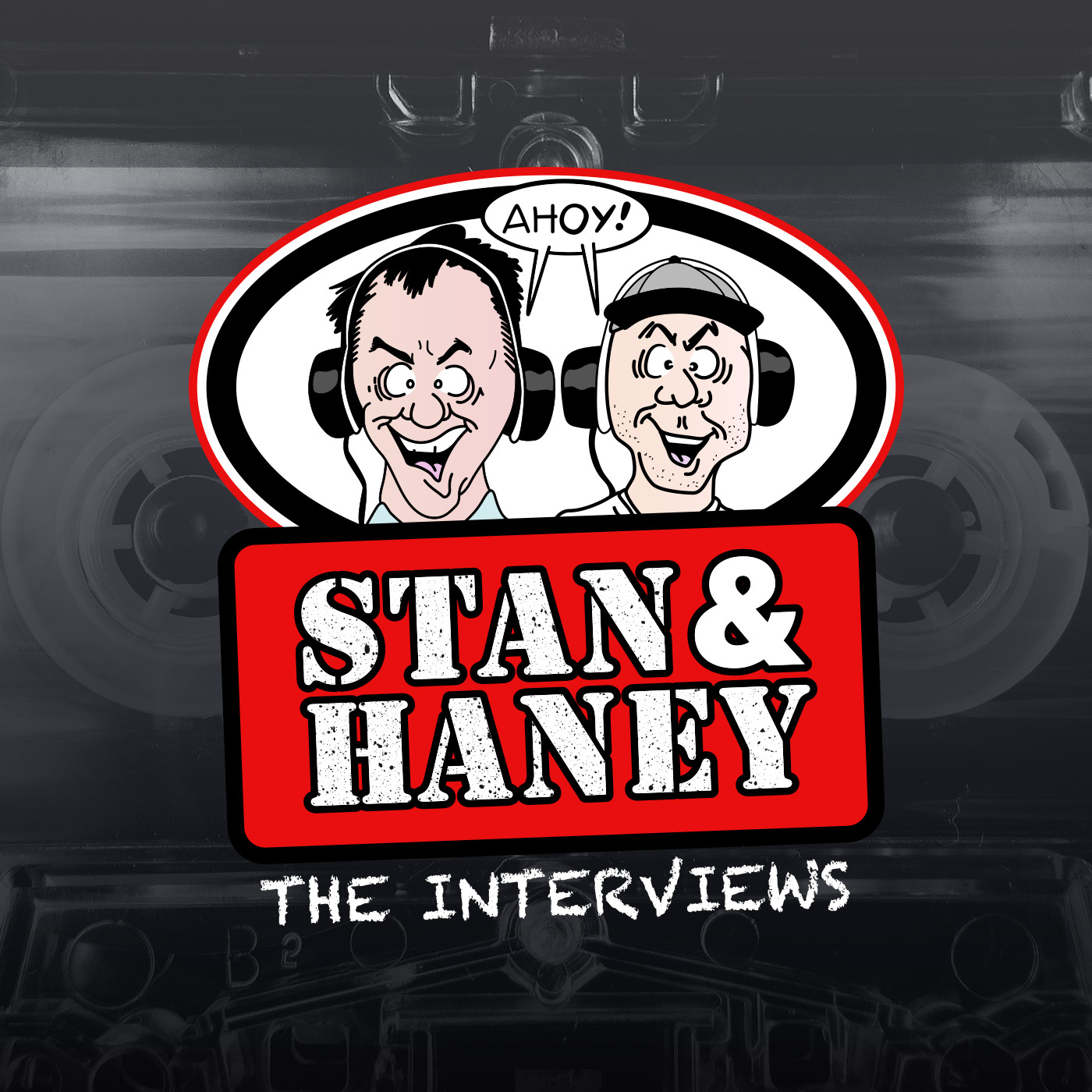 Stan & Haney The Interviews